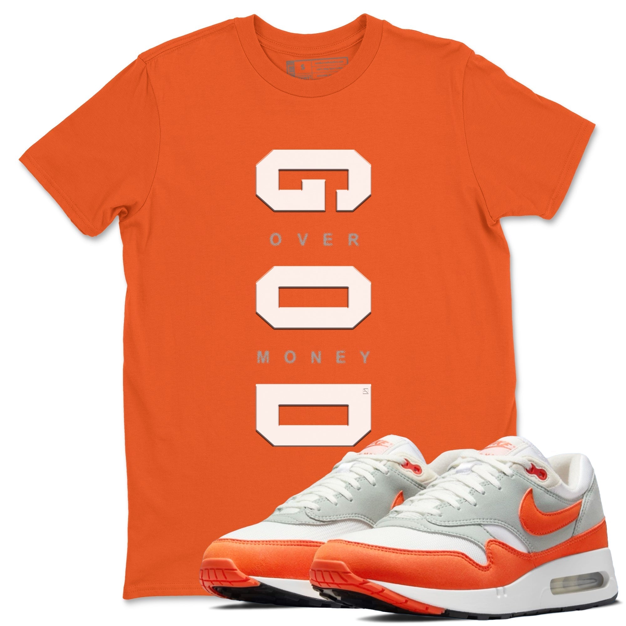 God Over Money snkmatch Tees - Air Max 1 Cosmic Clay
