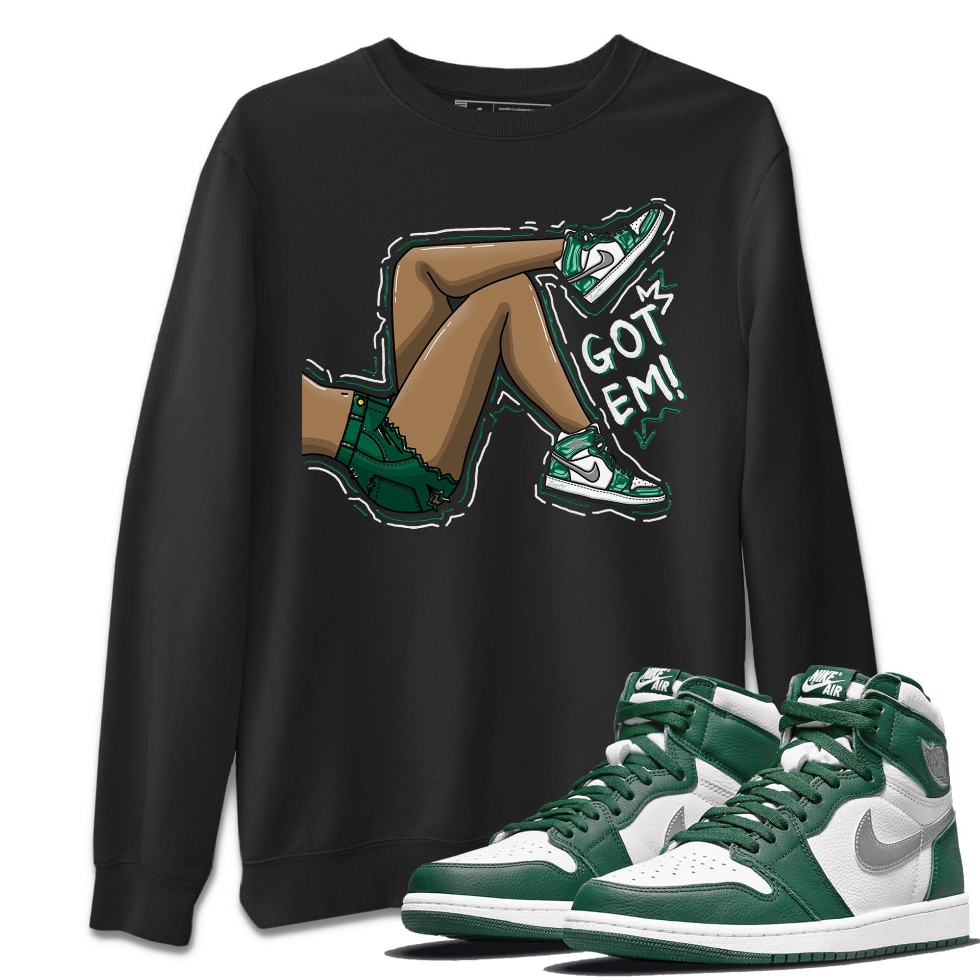 Got Em Legs Unisex Tops - Air Jordan 1 Gorge Green