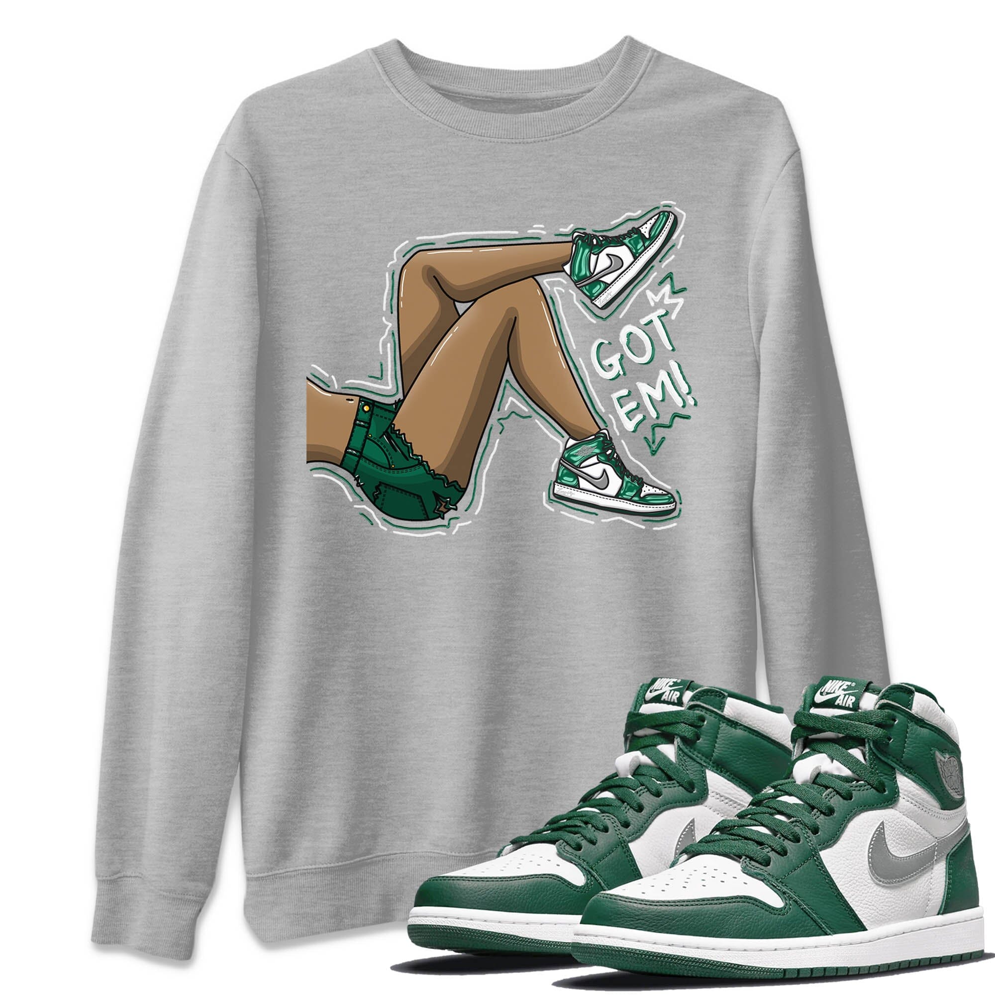Got Em Legs Unisex Tops - Air Jordan 1 Gorge Green