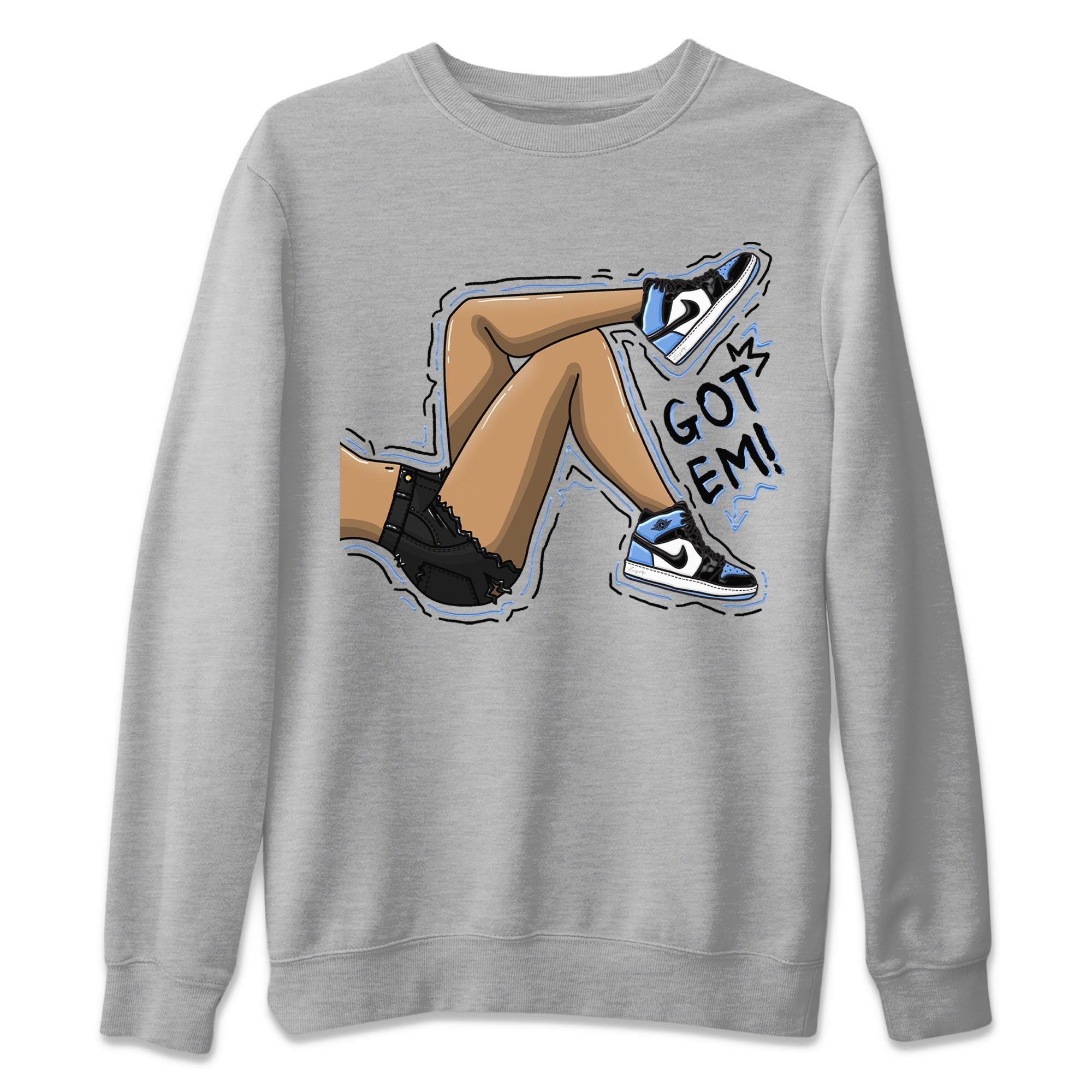 Got Em Legs snkmatch Tee - Air Jordan 1 UNC Toe