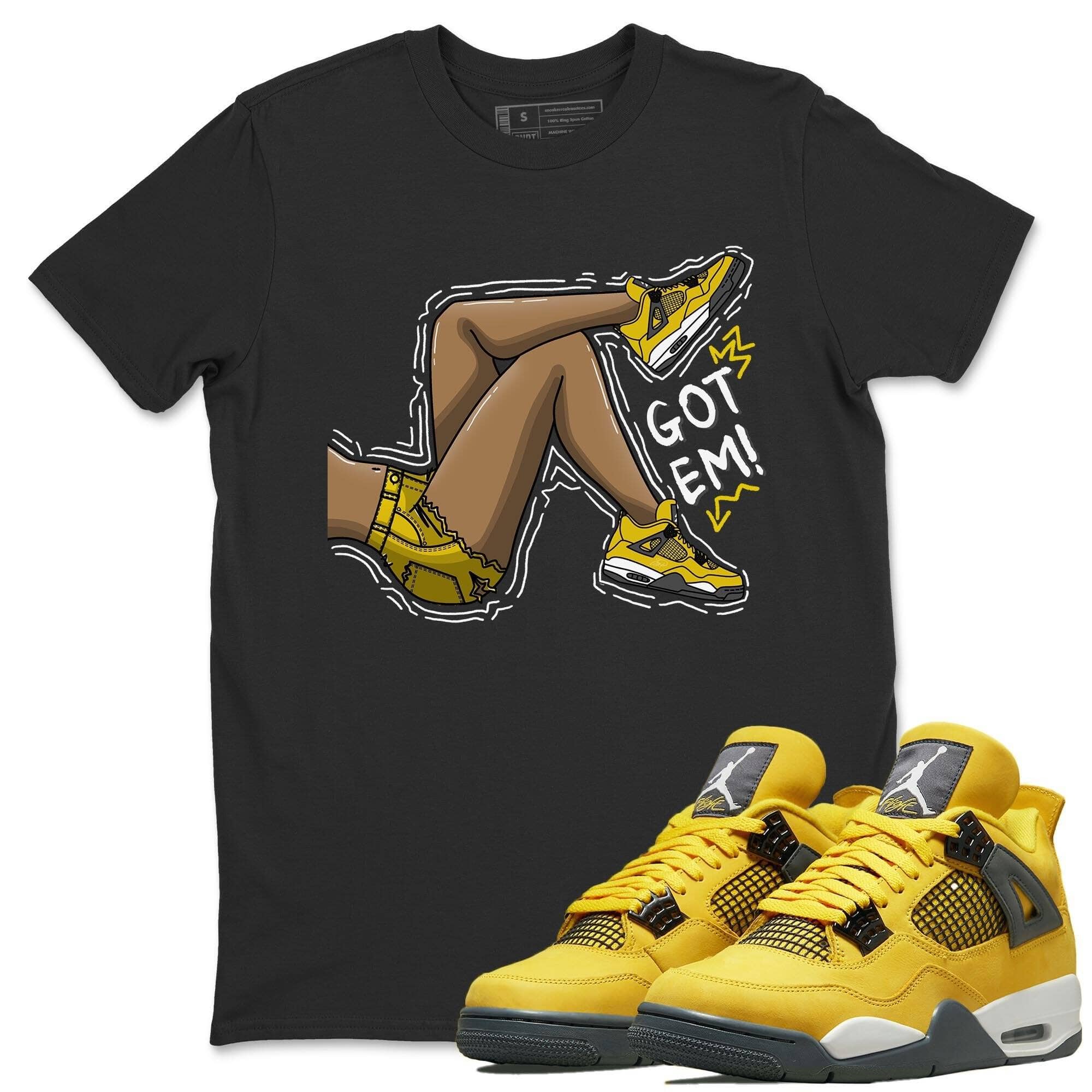 Got Em Legs Unisex Tops - Air Jordan 4 Lightning