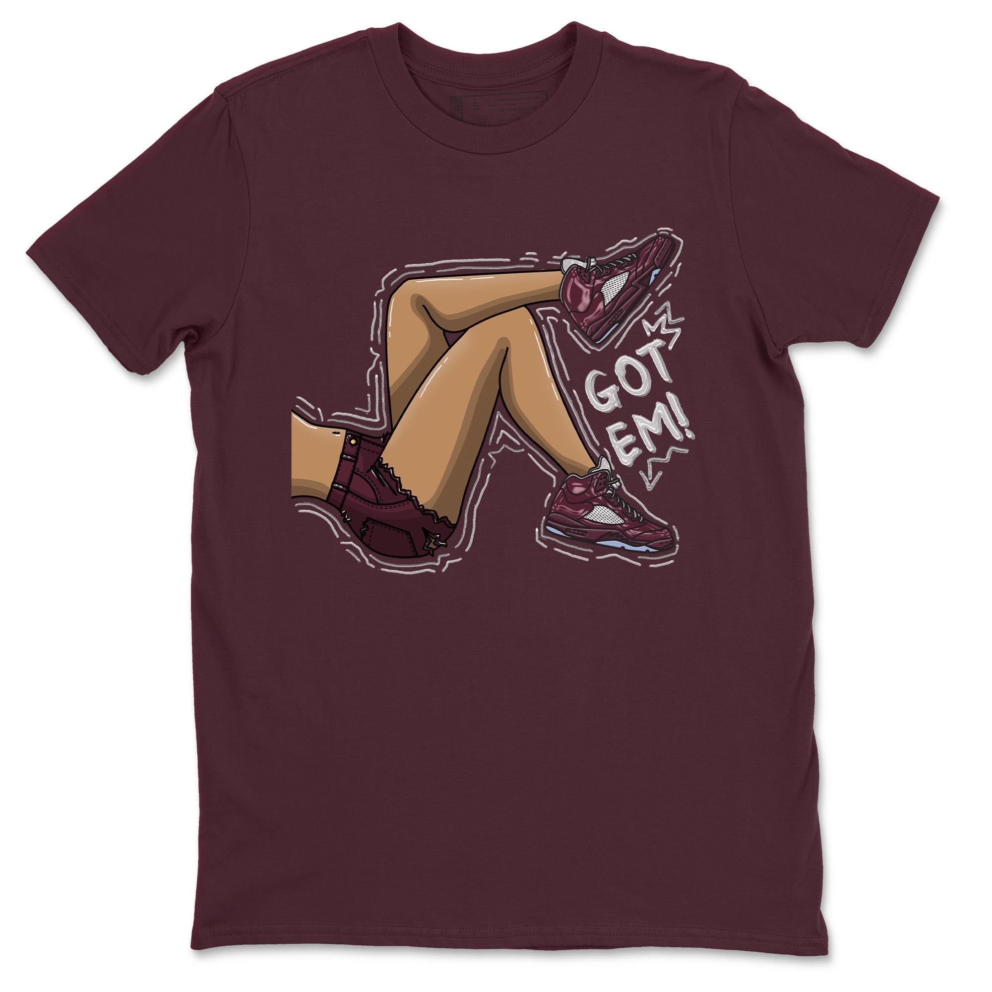 Got Em Legs snkmatch Tee - Air Jordan 5 Burgundy