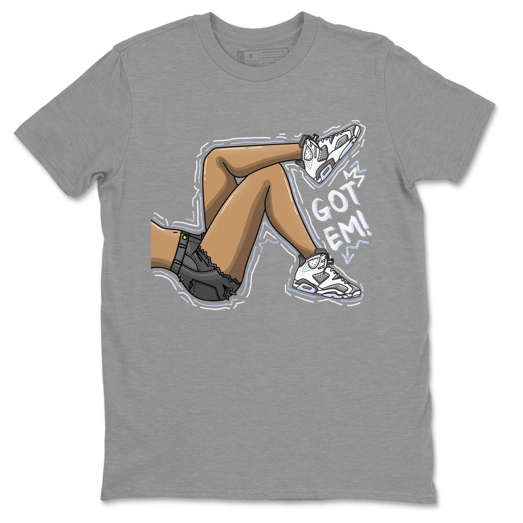 Got Em Legs Unisex Tops - Air Jordan 6 Cool Grey