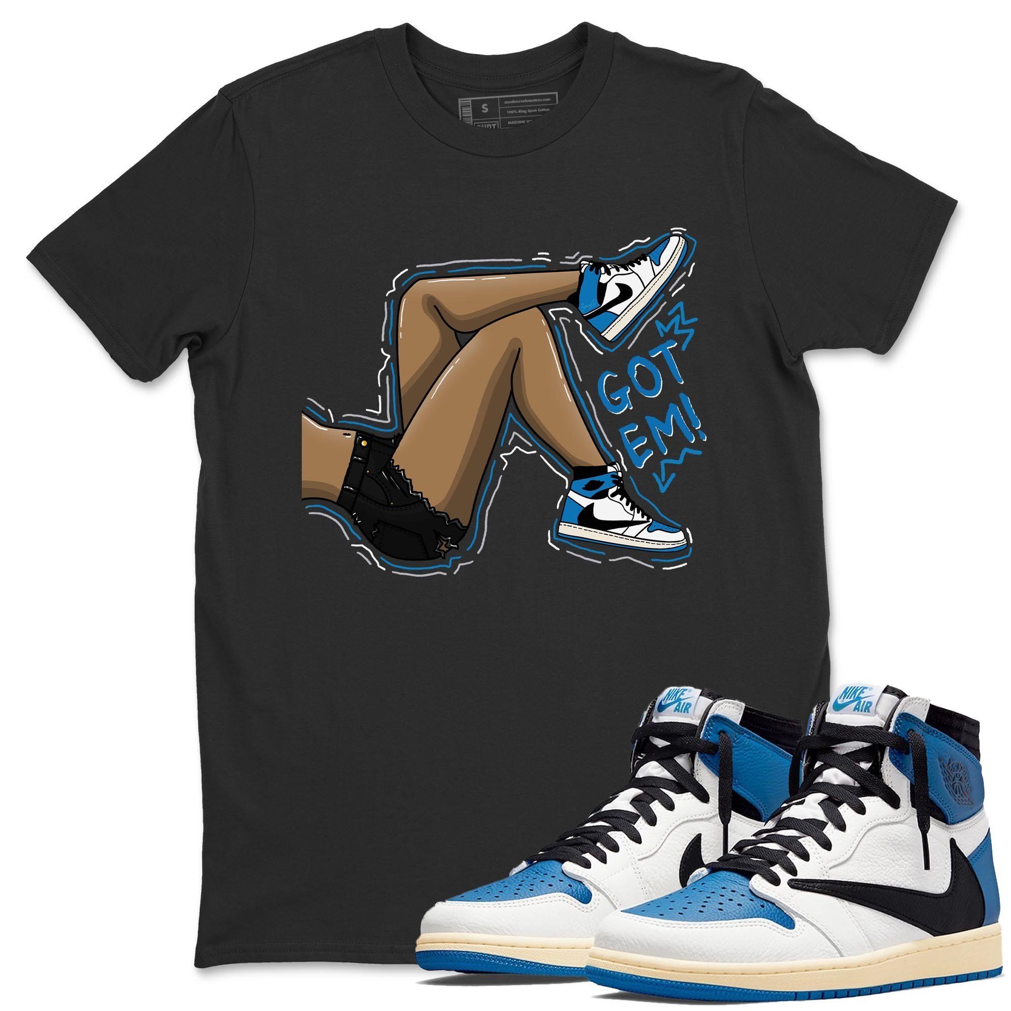 Got Em Legs Unisex Tops - Air Jordan 1 Travis Scott Fragment