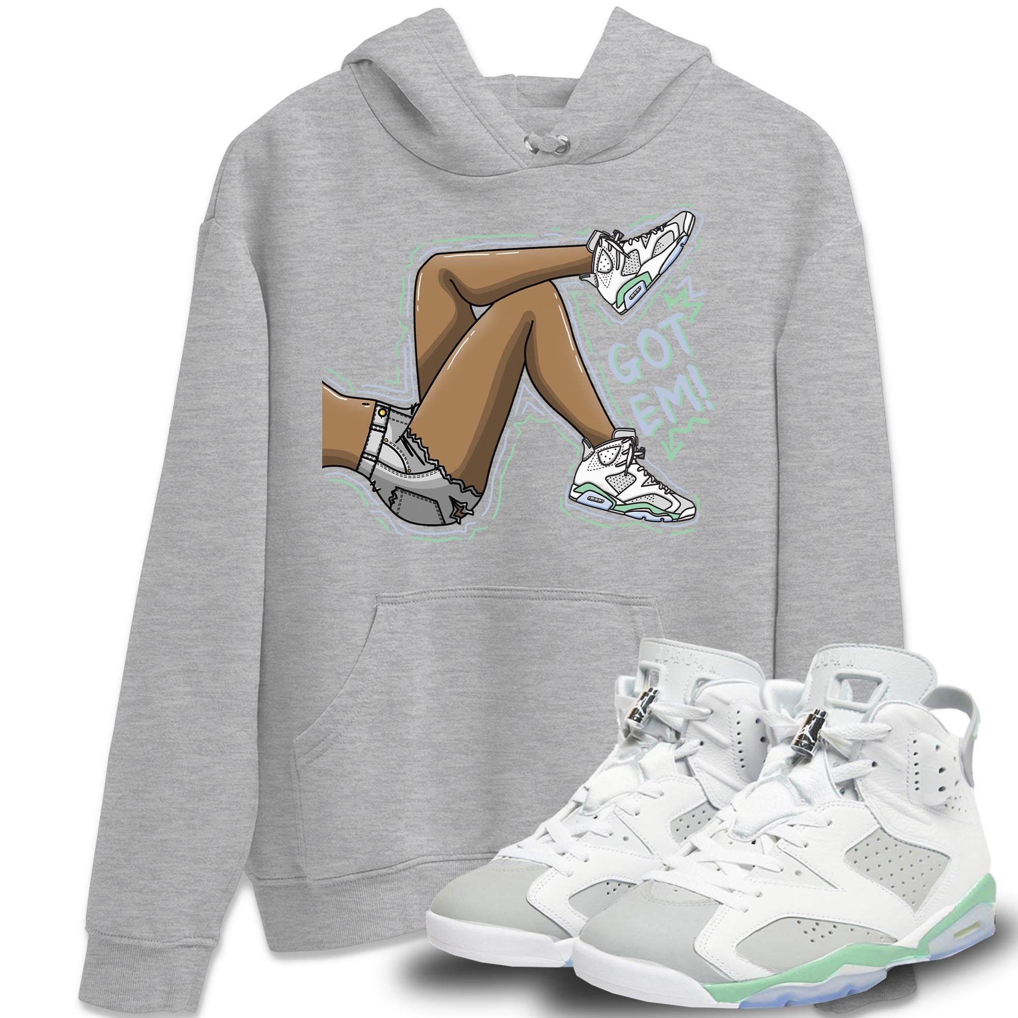 Got Em Legs Unisex Tops - Air Jordan 6 Mint Foam