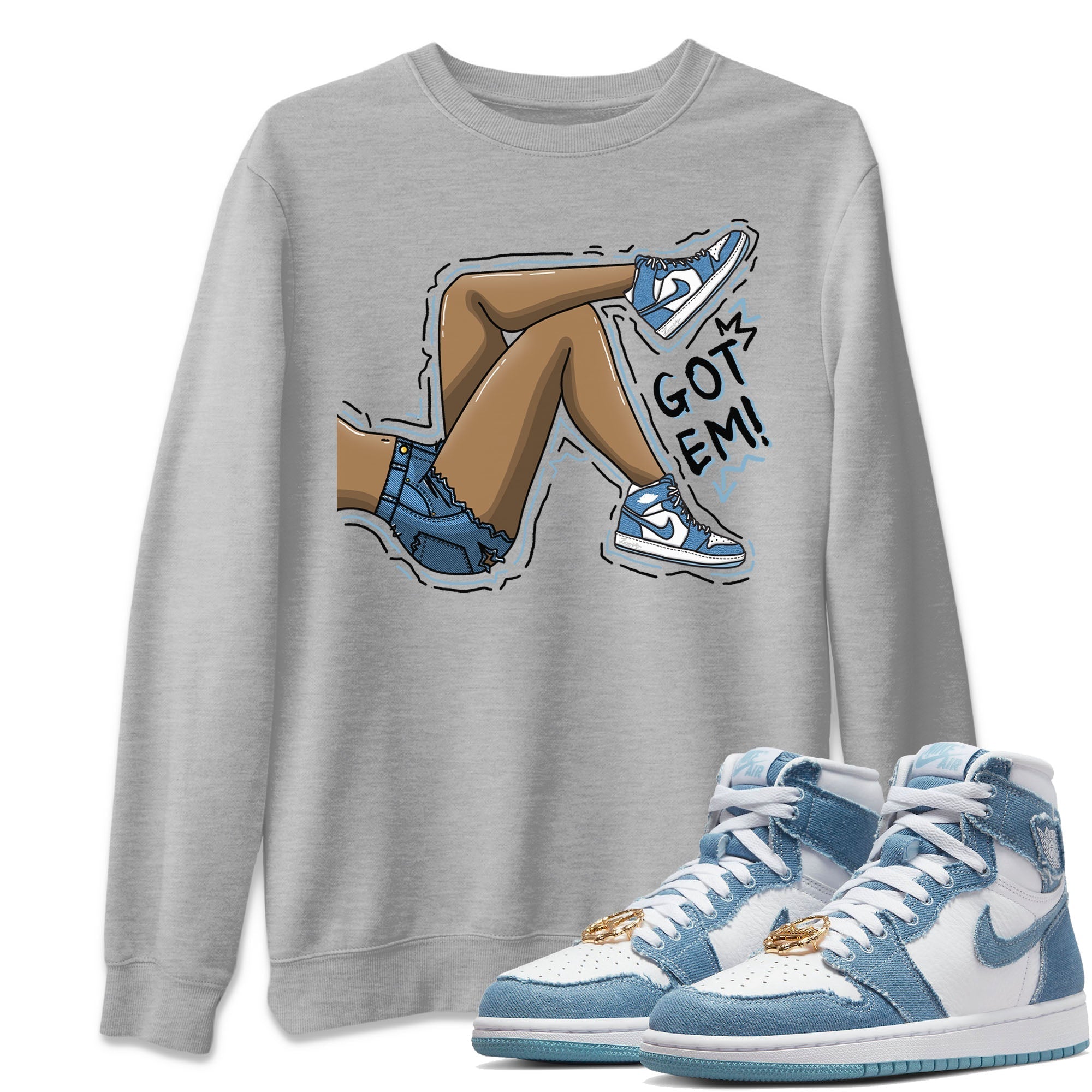 Got Em Legs Unisex Tops - Air Jordan 1 Denim