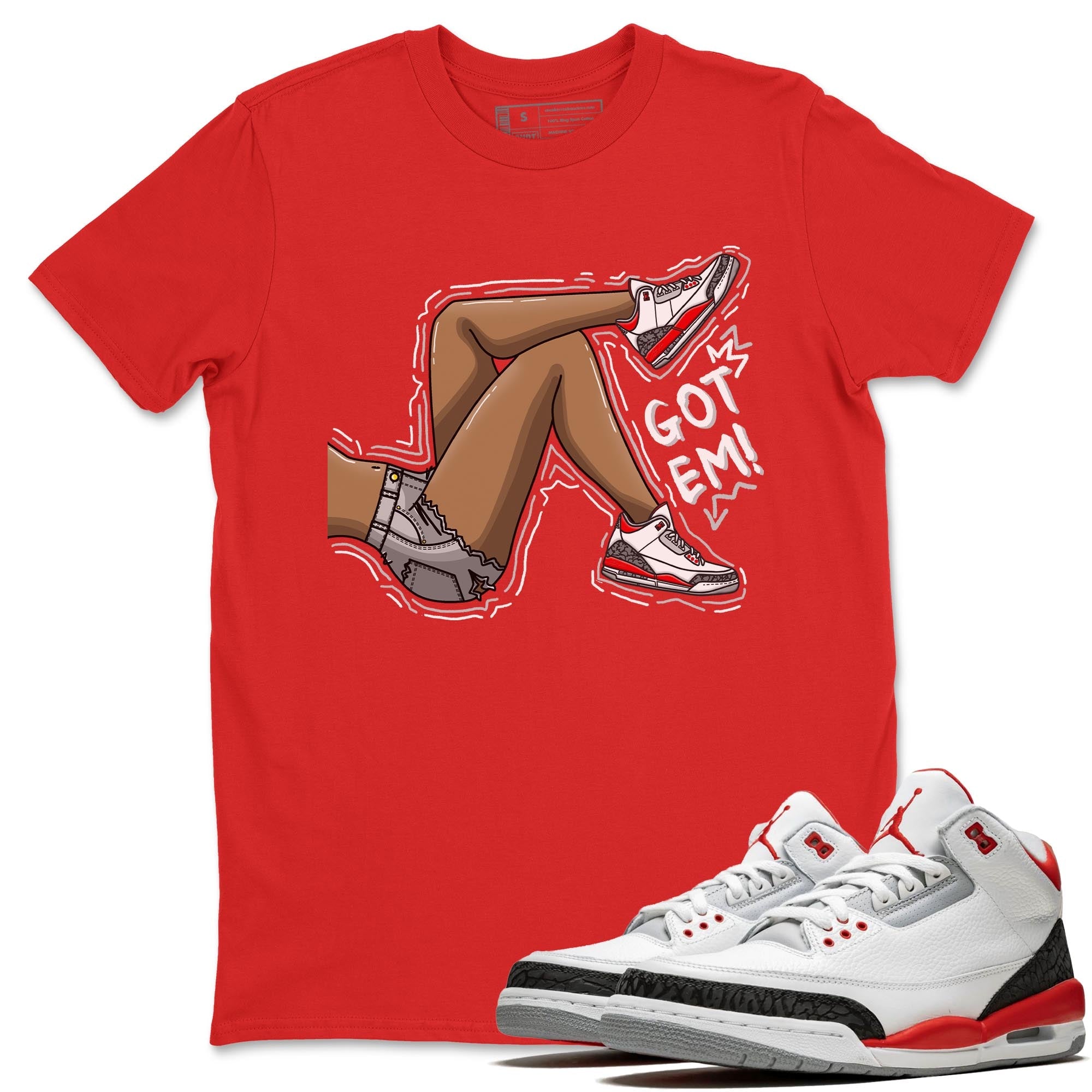 Got Em Legs Unisex Tops - Air Jordan 3 Fire Red