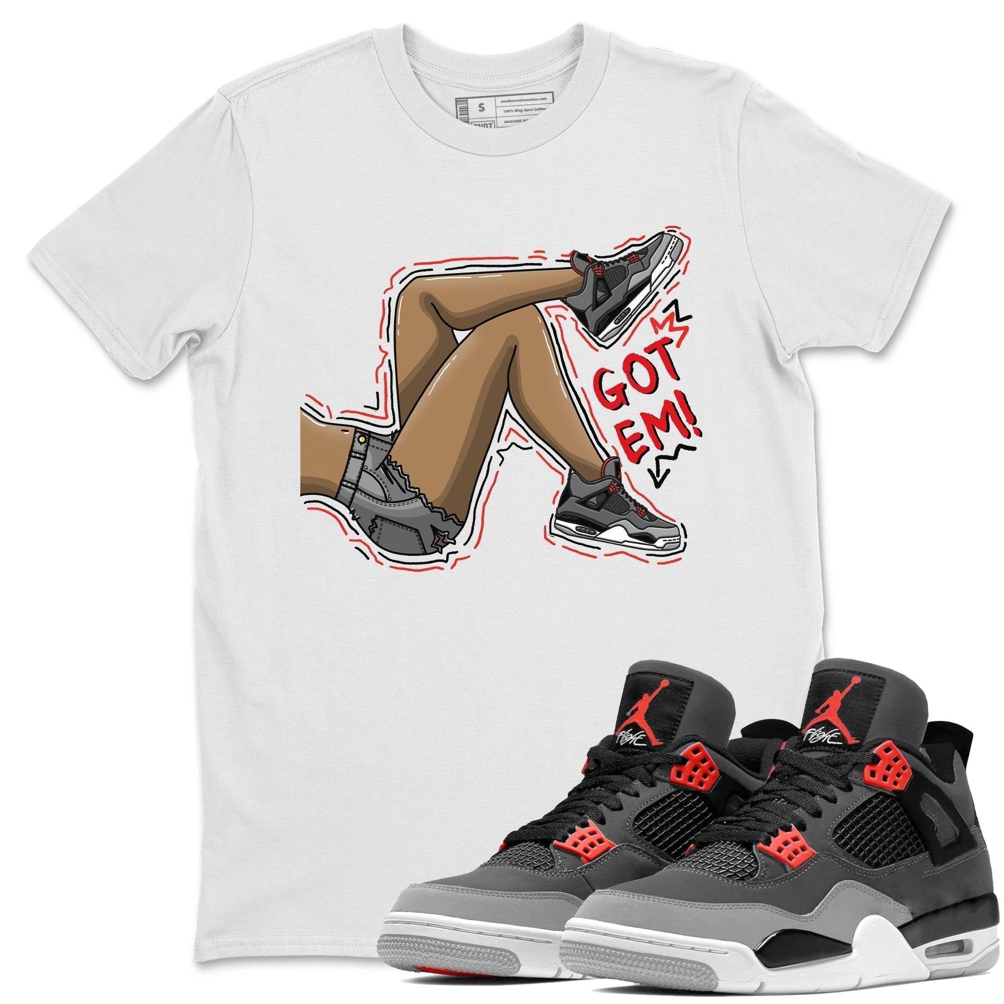 Got Em Legs Unisex Tops - Air Jordan 4 Infrared