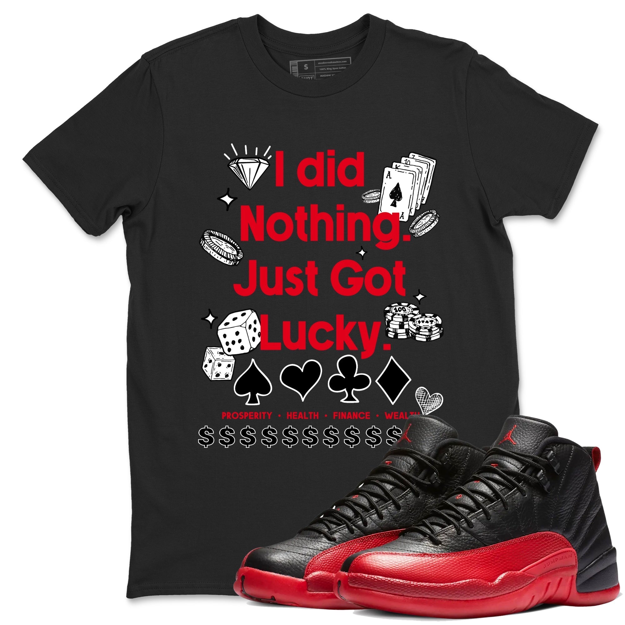 Got Lucky snkmatch Tees - Air Jordan 12 Flu Game