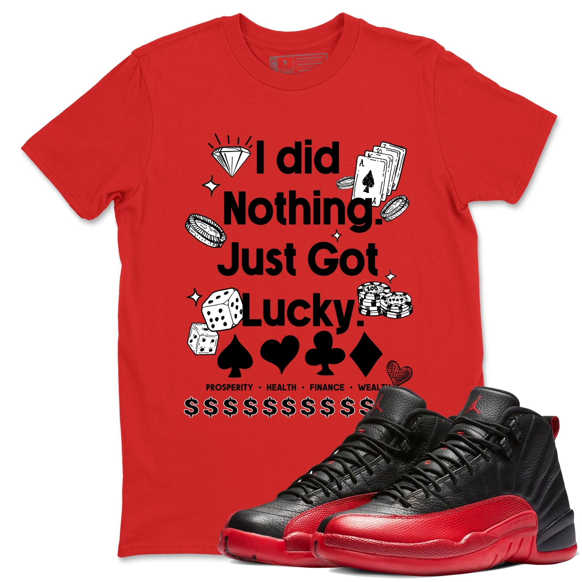 Got Lucky snkmatch Tees - Air Jordan 12 Flu Game