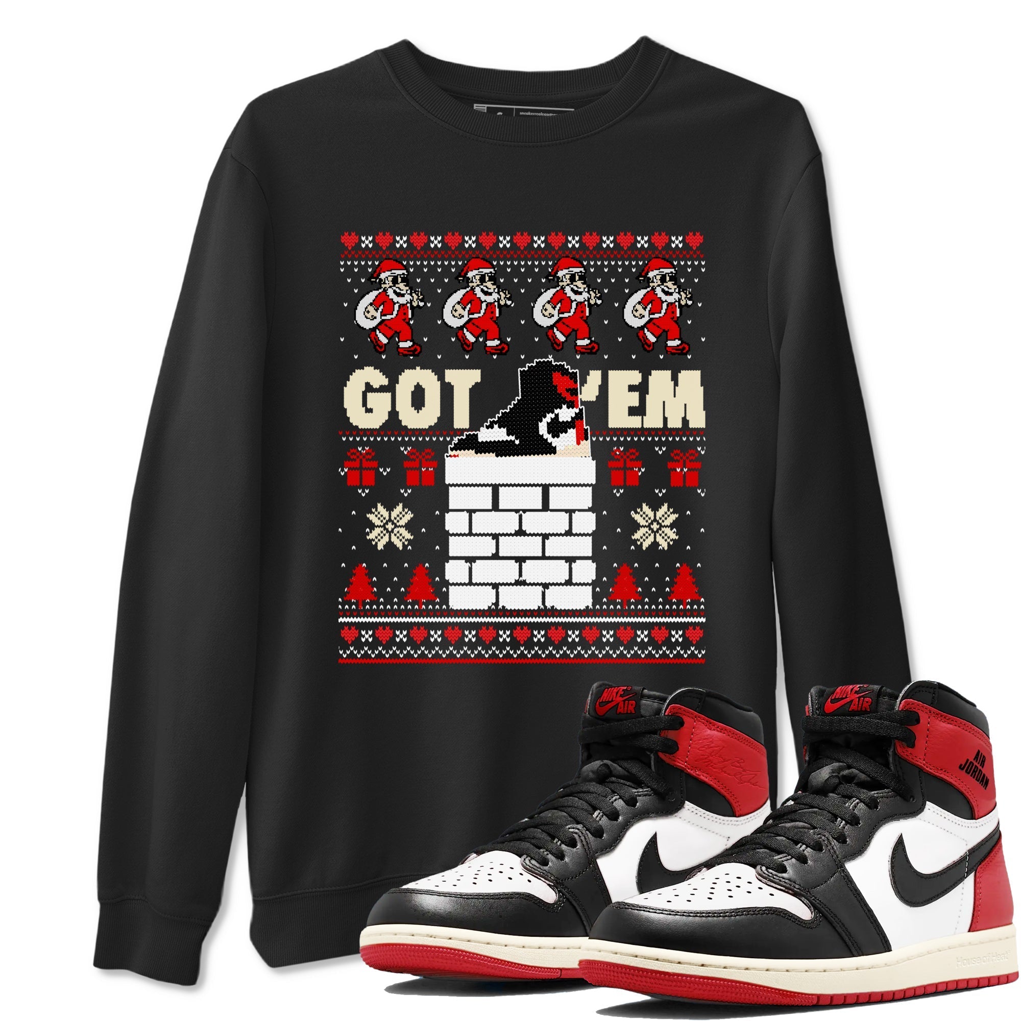 Got'em Santa snkmatch Tees - Air Jordan 1 Black Toe Reimagined