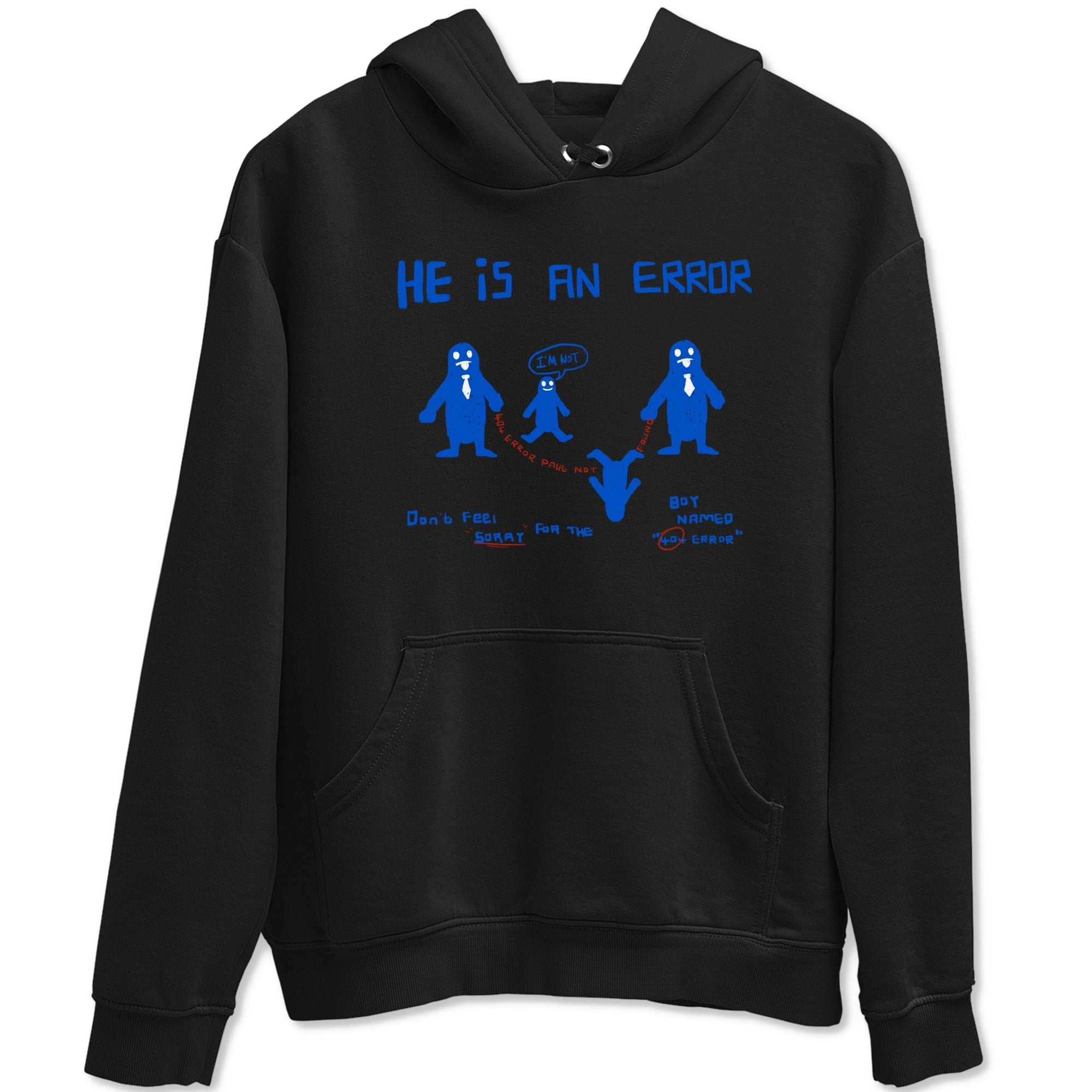 He Is An Error snkmatch Tees - Air Force 1 404 Error