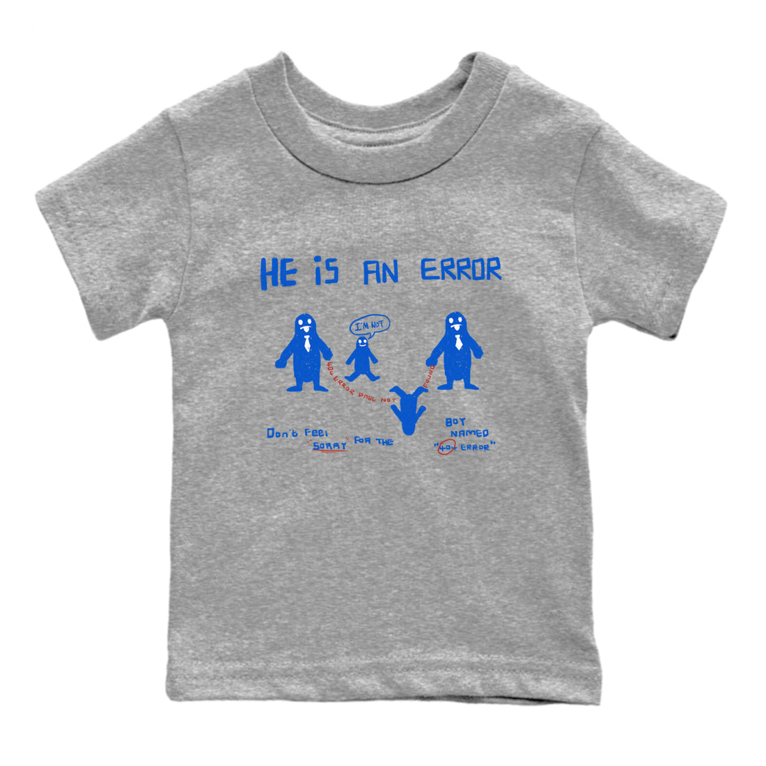 He Is An Error snkmatch Tees Kids - Air Force 1 404 Error