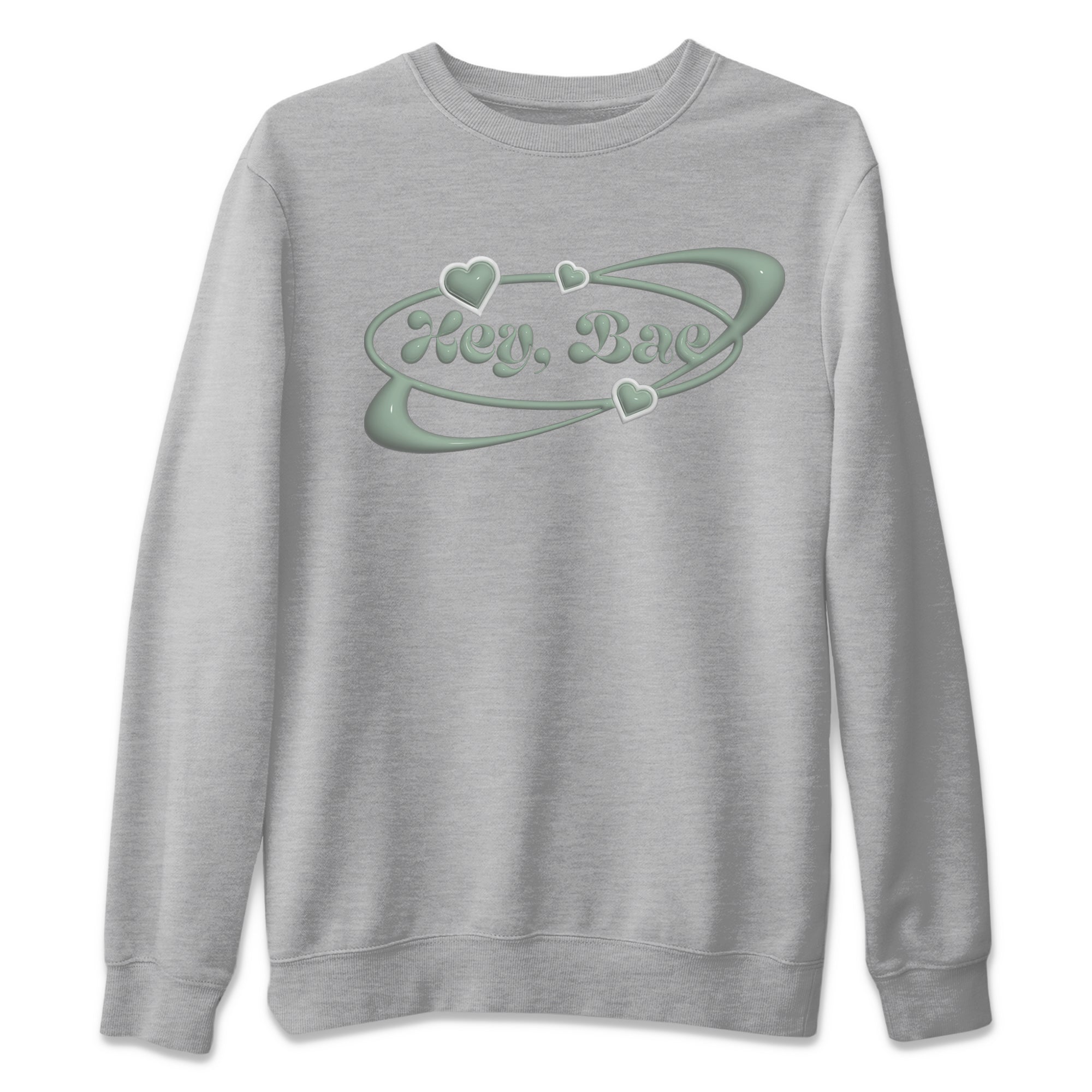 Hey Bae Unisex Tops - Dunk Mica Green