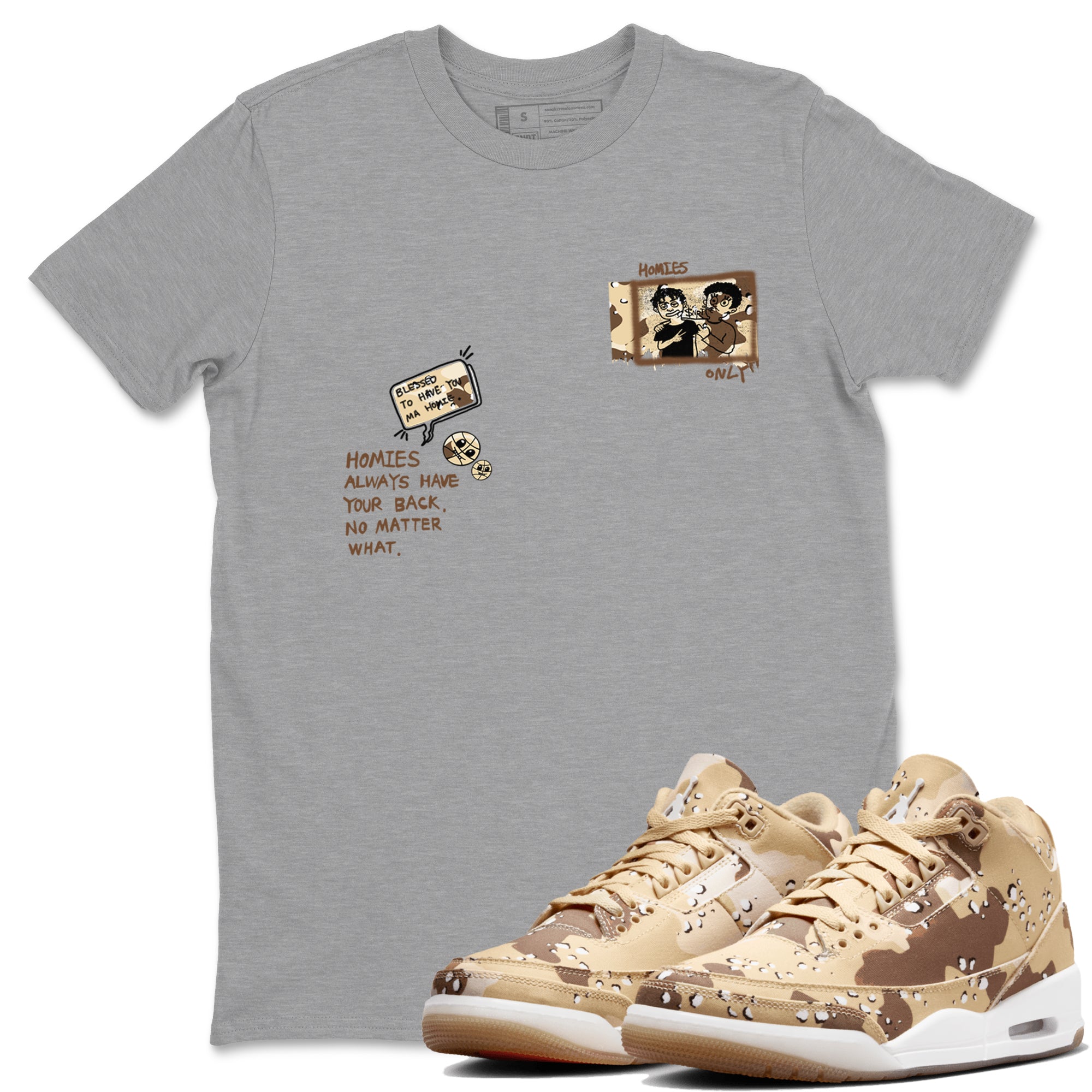 Homies Only snkmatch Tees - Air Jordan 3 Desert Camo