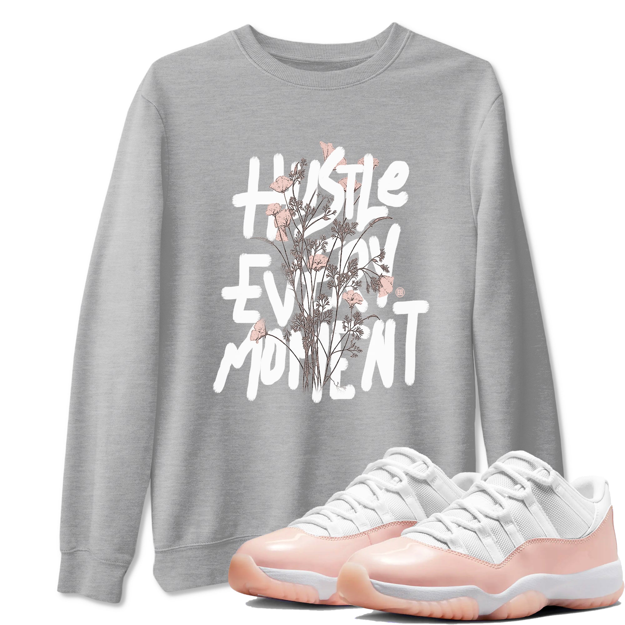 Hustle Every Moment snkmatch Tees - Air Jordan 11 Legend Pink