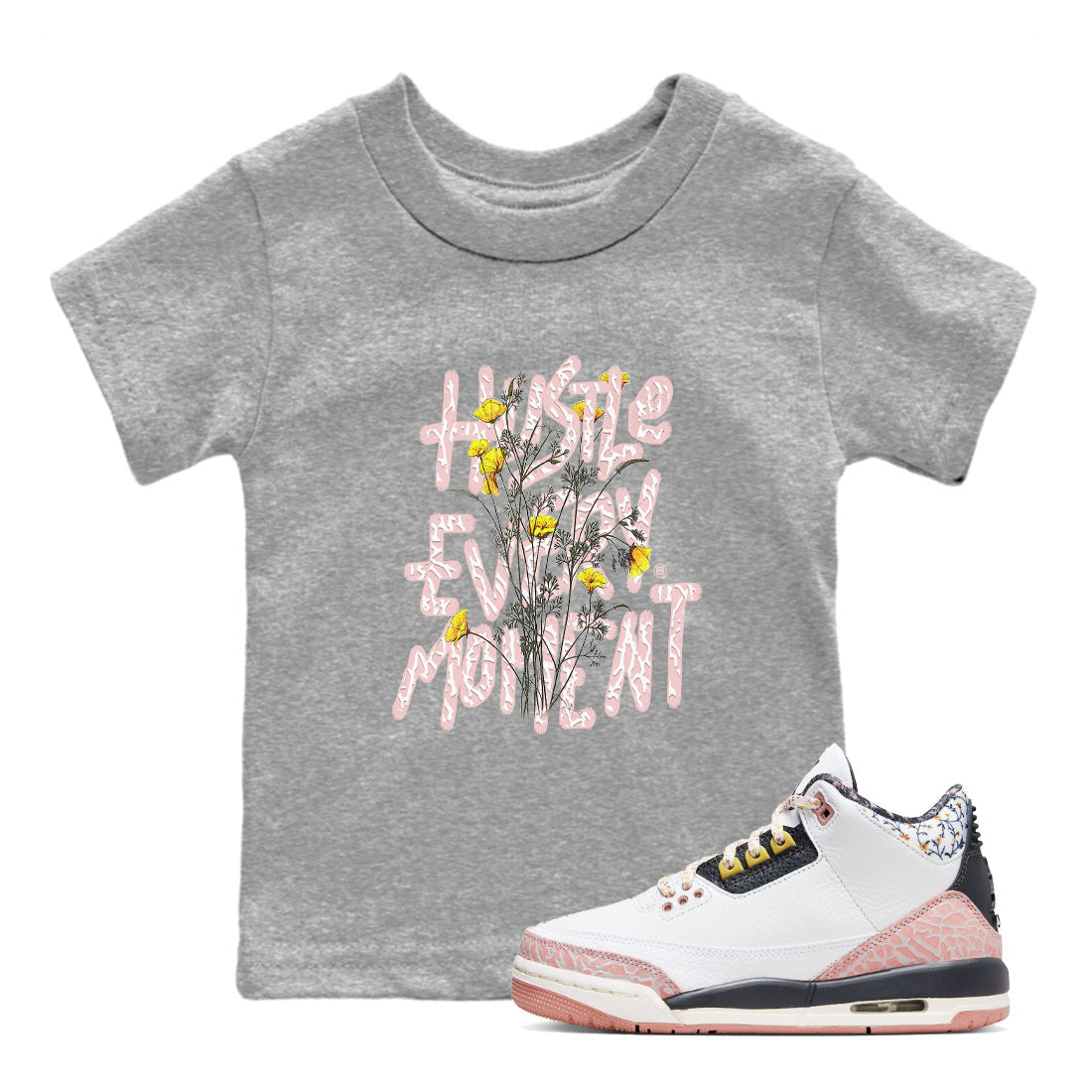 Hustle Every Moment snkmatch Tees Kids - Air Jordan 3 Vintage Floral
