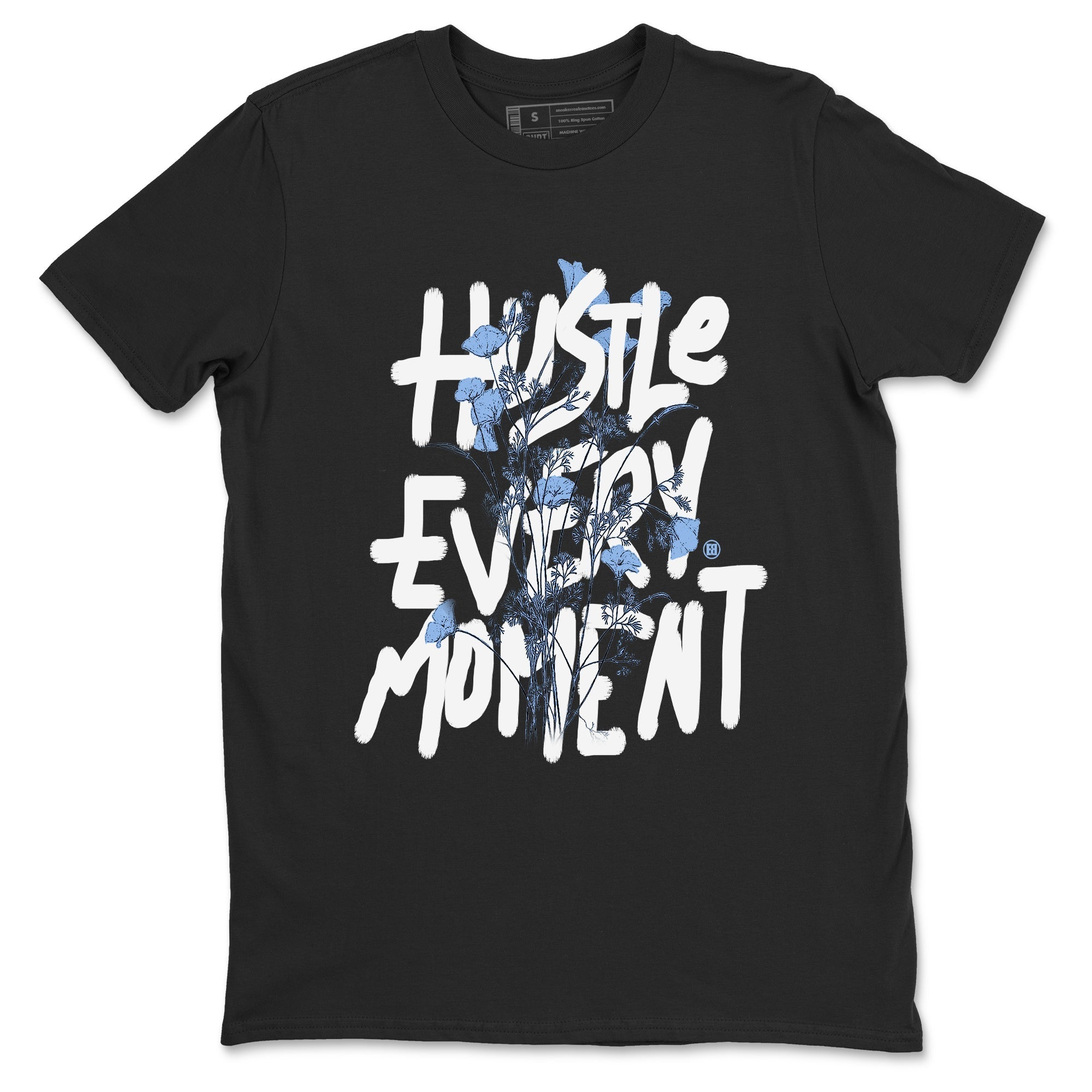 Hustle Every Moment snkmatch Tees - Air Jordan 4 Forget Me Not