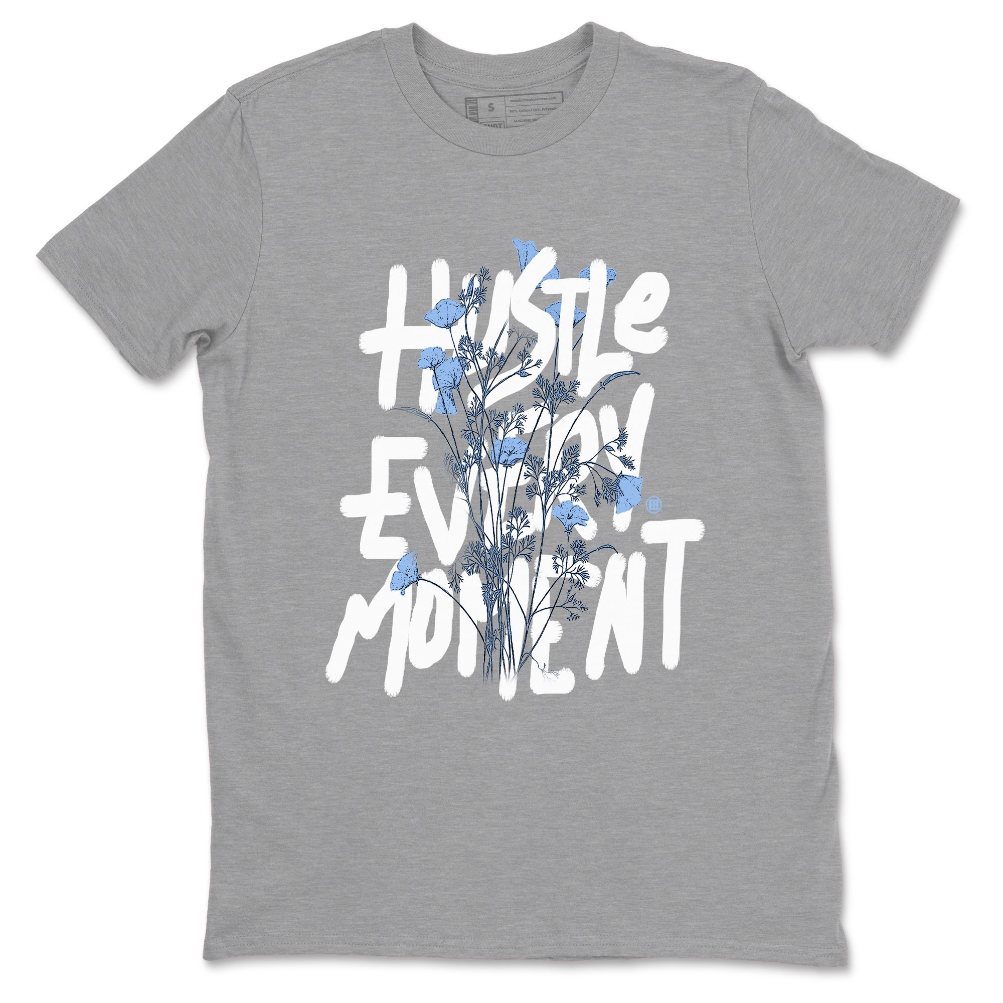 Hustle Every Moment snkmatch Tees - Air Jordan 4 Forget Me Not