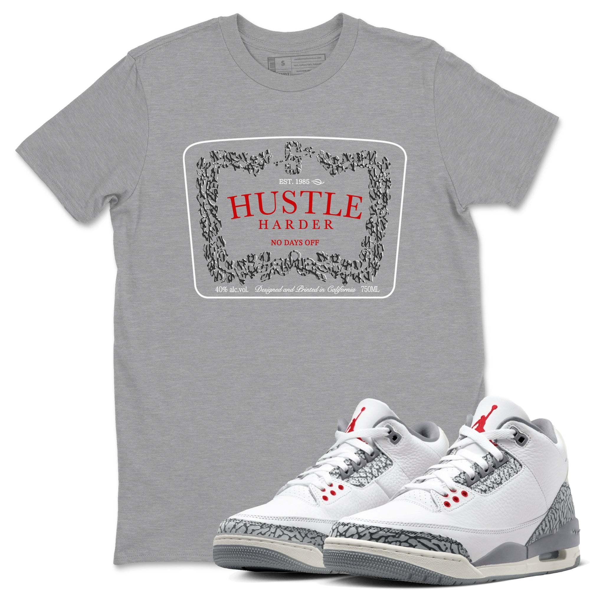 Hustle Harder snkmatch Tees - Air Jordan 3 Cement Grey