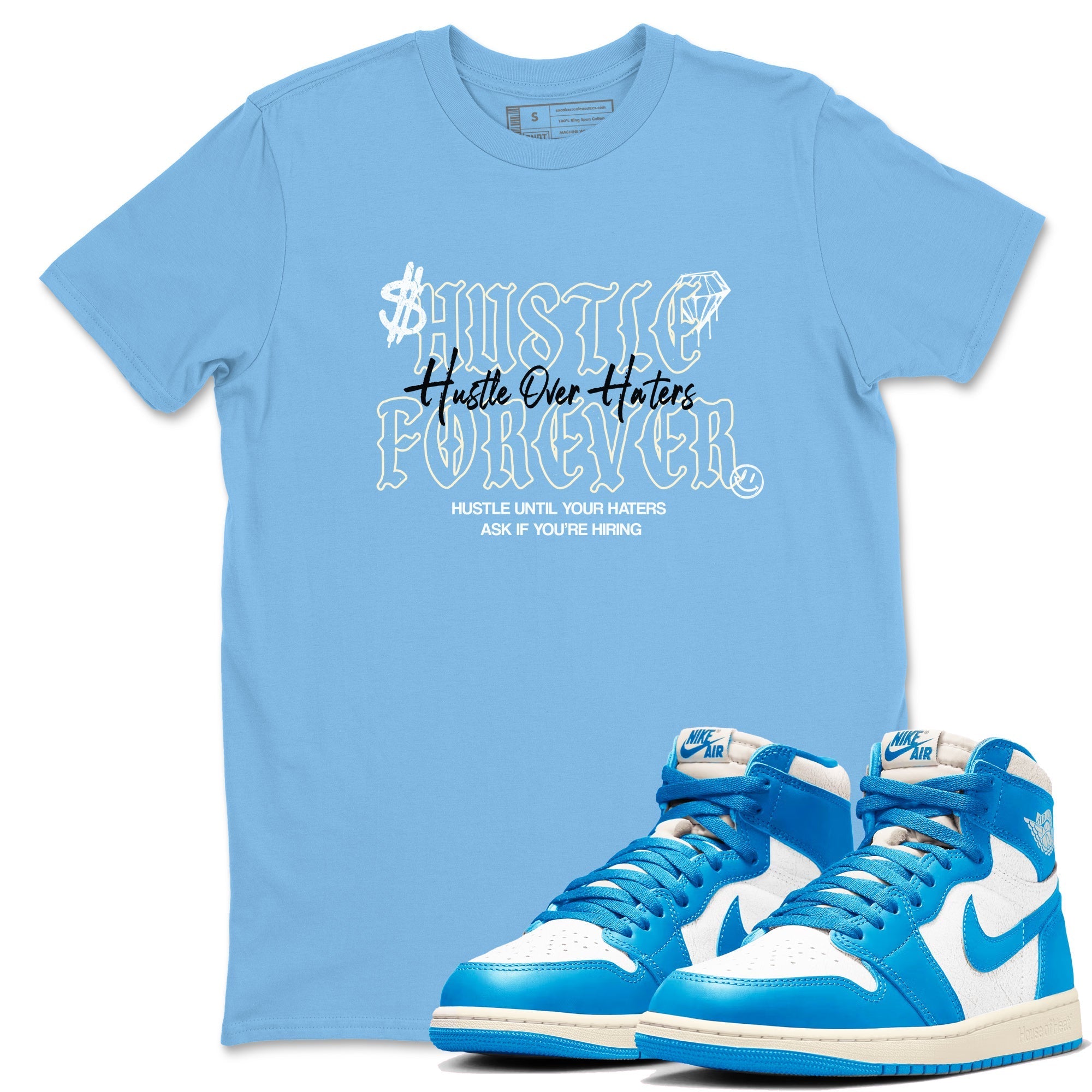 Hustle Over Haters snkmatch Tees - Air Jordan 1 UNC Reimagined