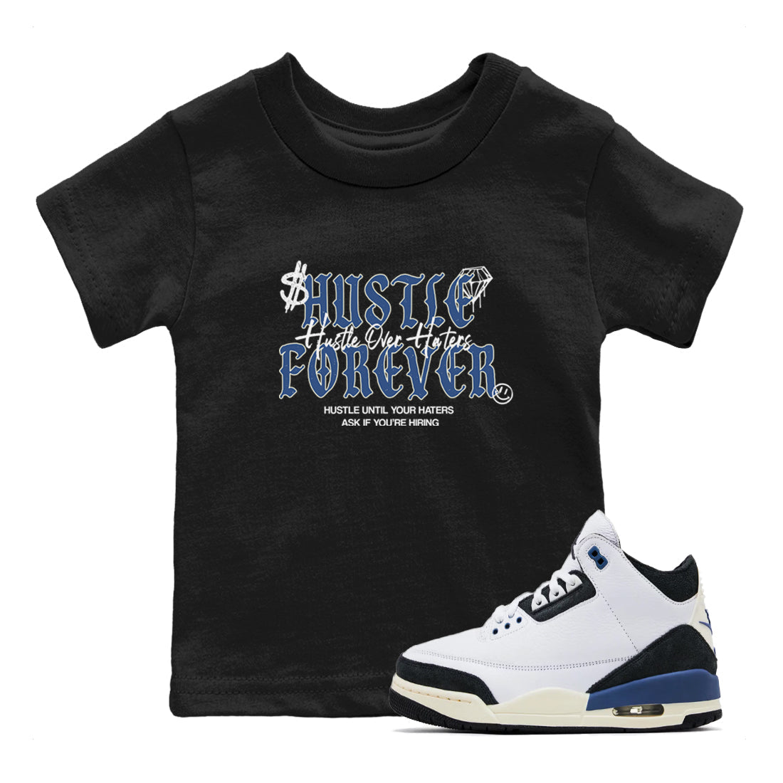 Hustle Over Haters snkmatch Tees Kids - Air Jordan 3 A Ma Maniere x Diffused Blue