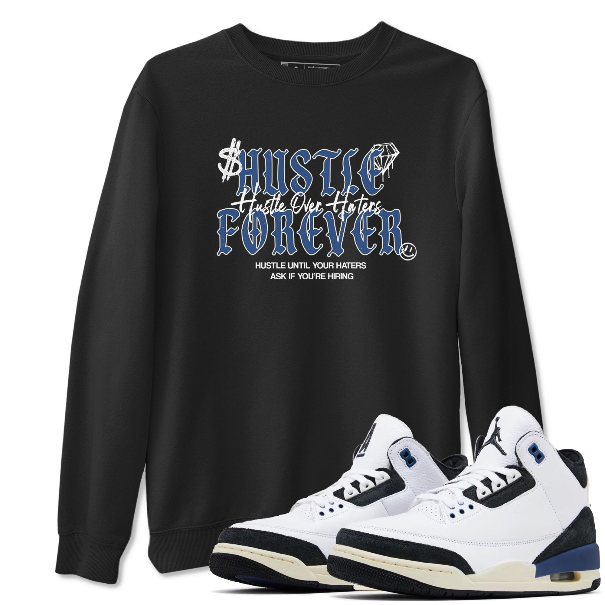 Hustle Over Haters snkmatch Tees - Air Jordan 3 A Ma Maniere x Diffused Blue