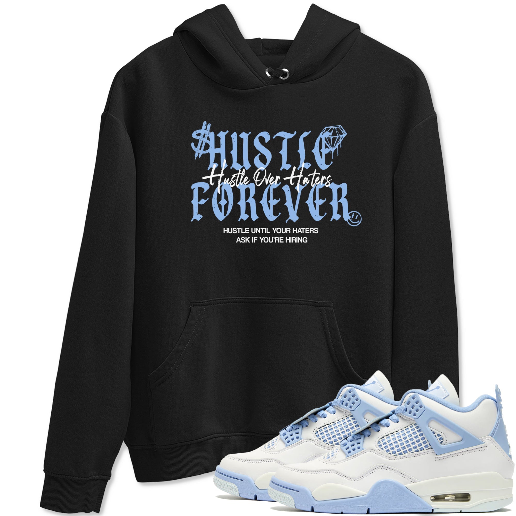 Hustle Over Haters snkmatch Tees - Air Jordan 4 Forget Me Not