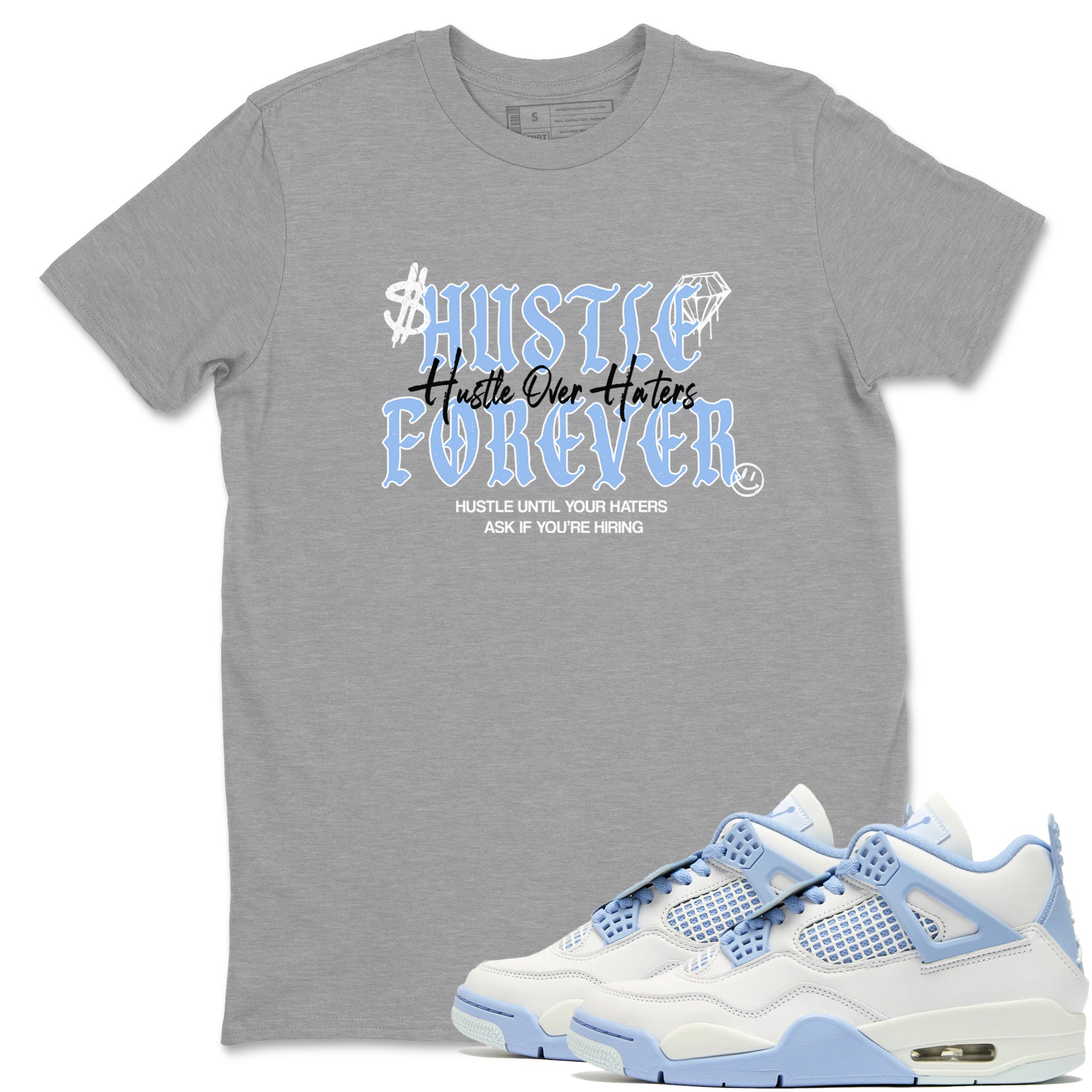 Hustle Over Haters snkmatch Tees - Air Jordan 4 Forget Me Not
