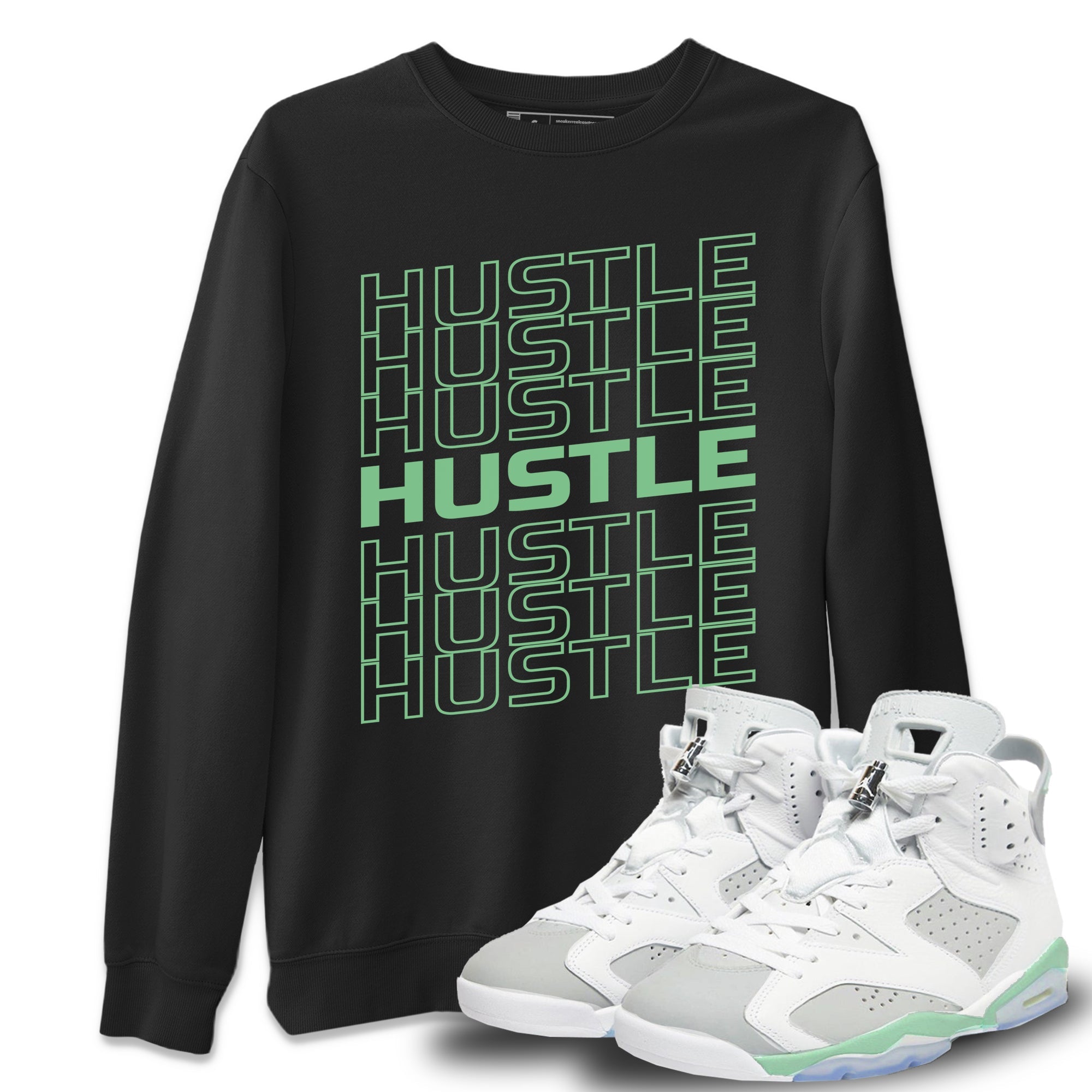 Hustle Typo Unisex Tops - Air Jordan 6 Mint Foam