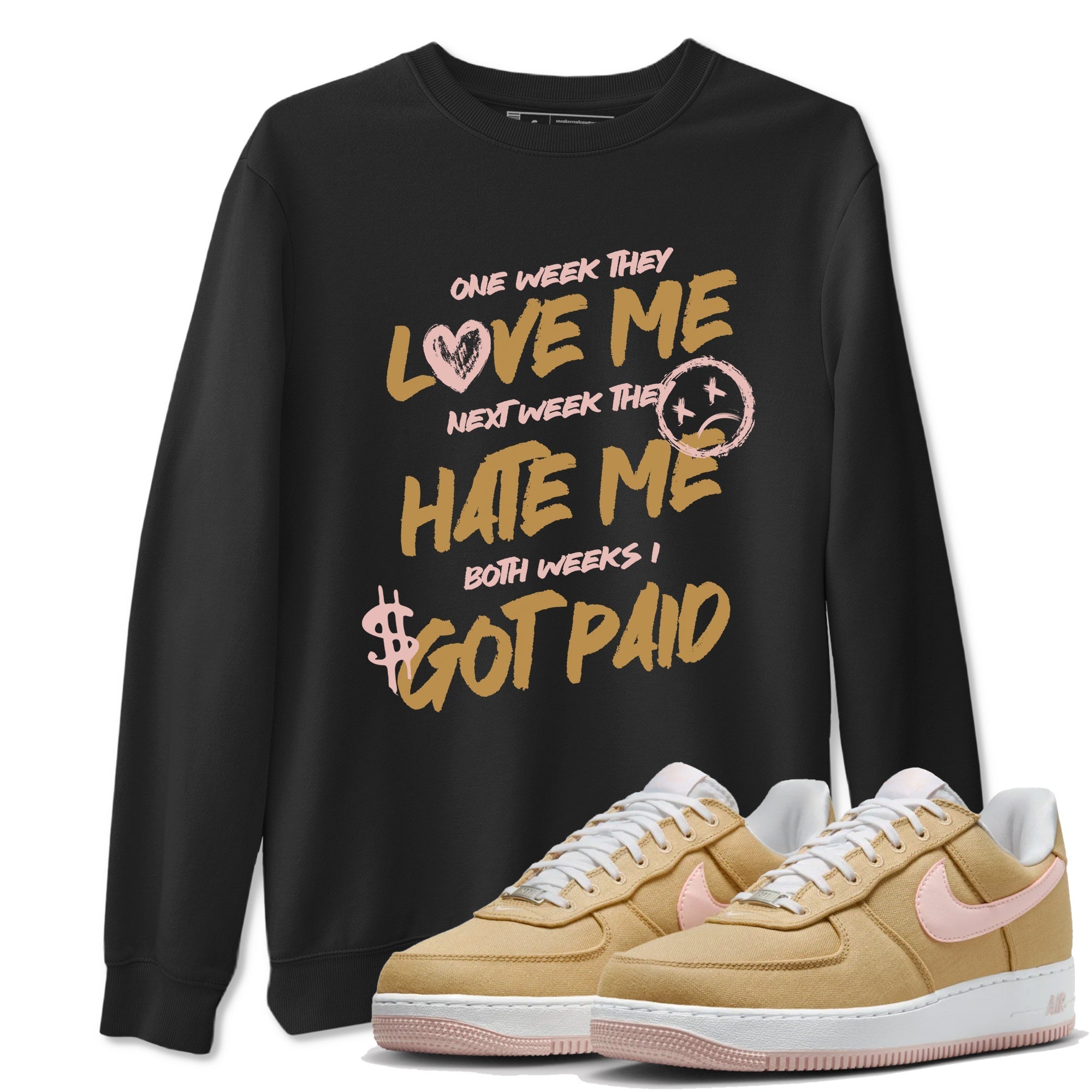 I Got Paid snkmatch Tees - Air Force 1 Linen