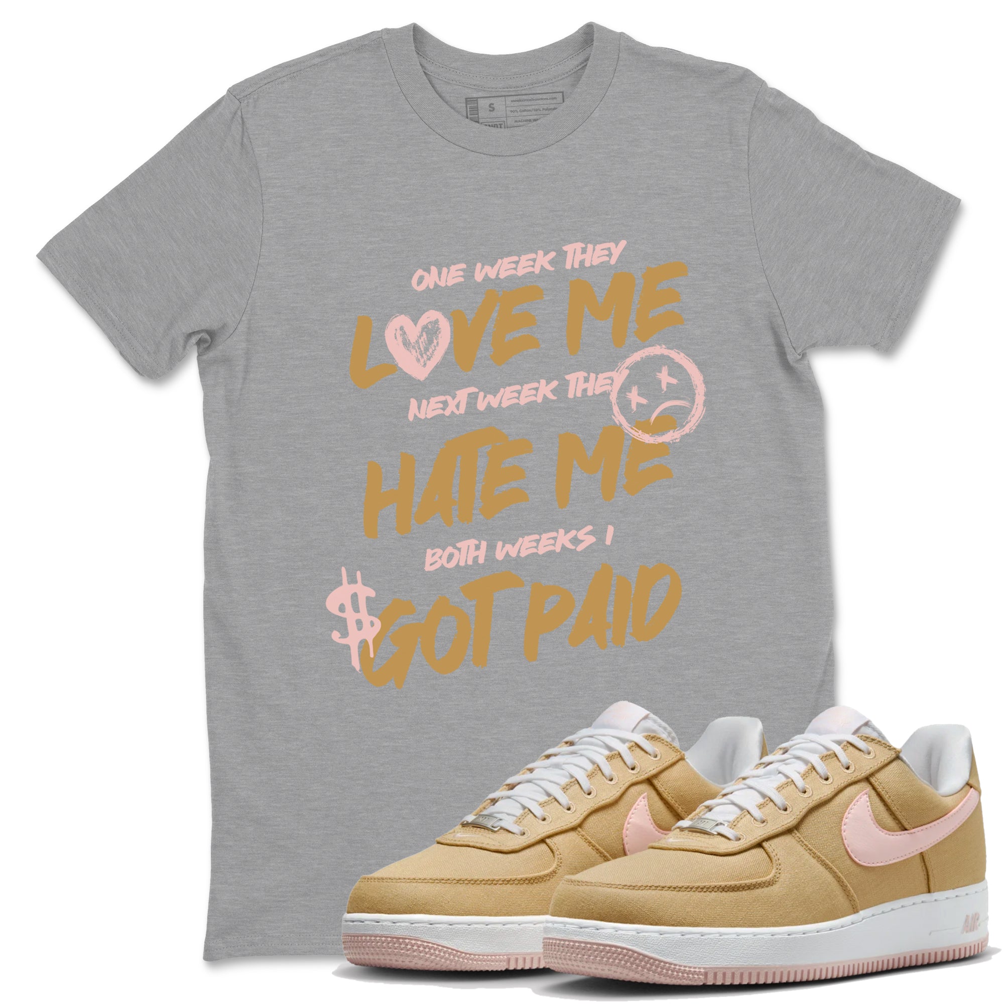 I Got Paid snkmatch Tees - Air Force 1 Linen