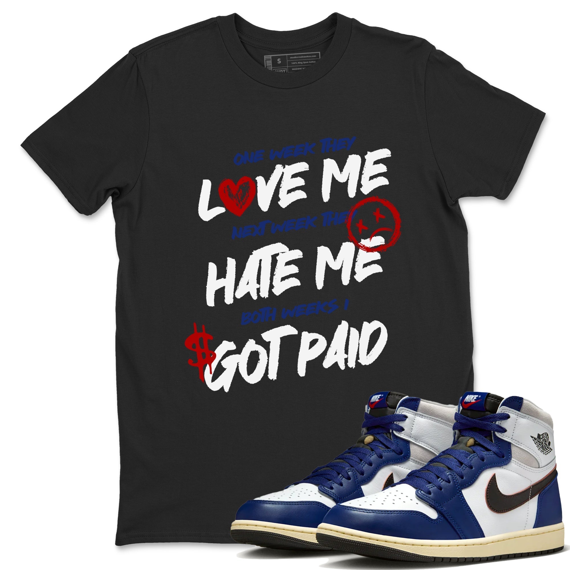 I Got Paid snkmatch Tees - Air Jordan 1 Rare Air