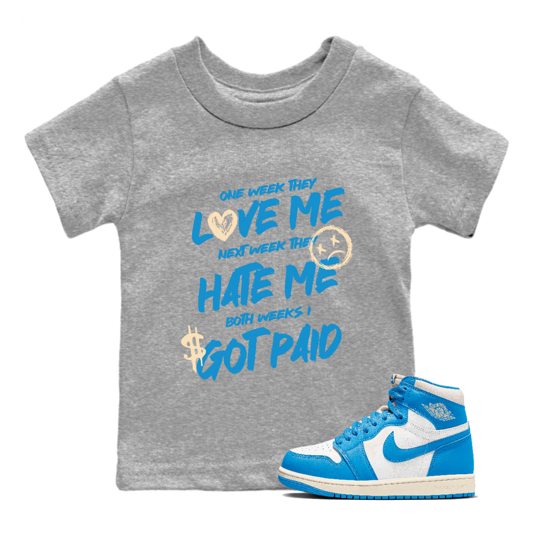I Got Paid snkmatch Tees Kids - Air Jordan 1 UNC Reimagined