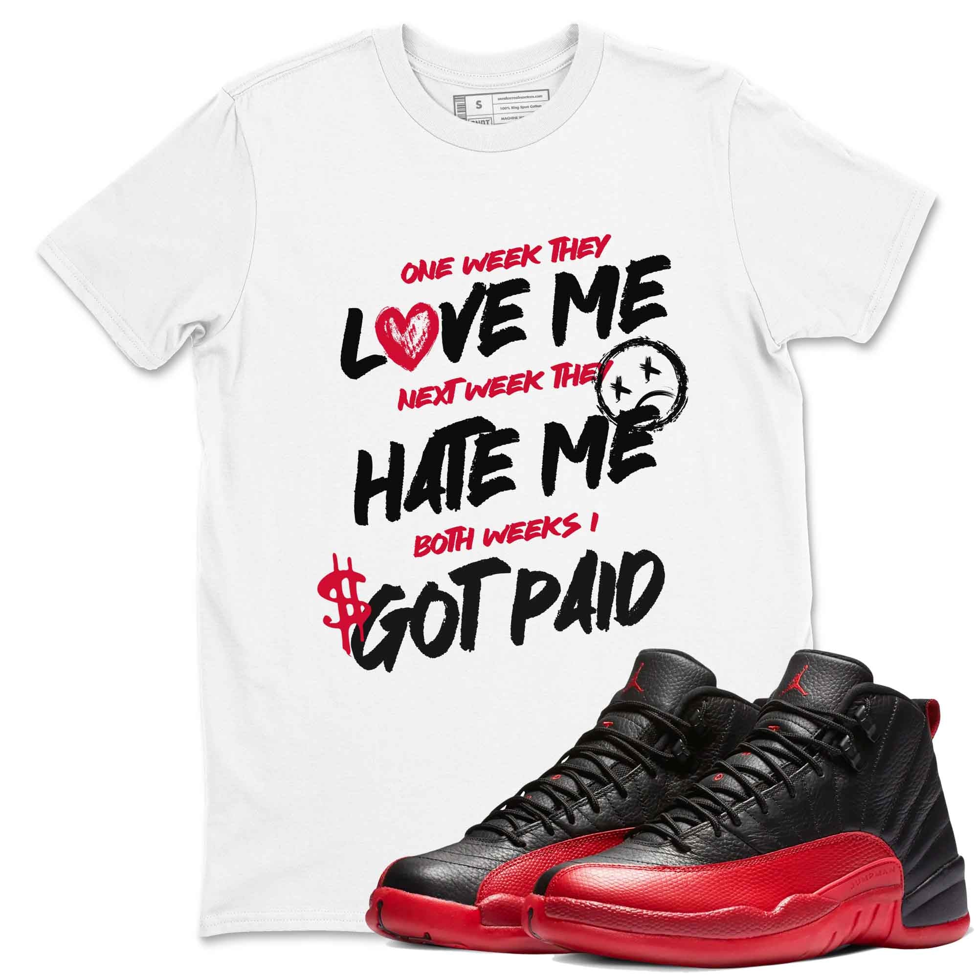 I Got Paid snkmatch Tees - Air Jordan 12 Flu Game