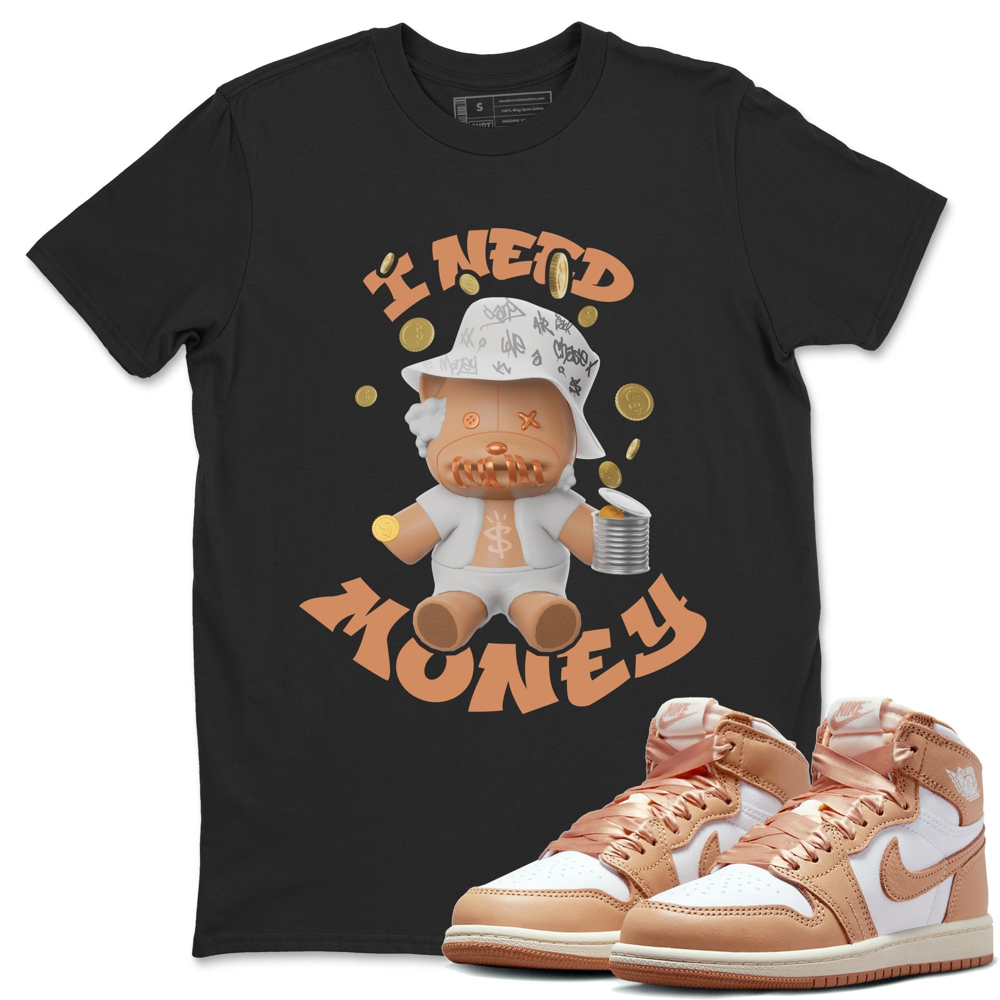 I Need Money snkmatch Tee - Air Jordan 1 Praline