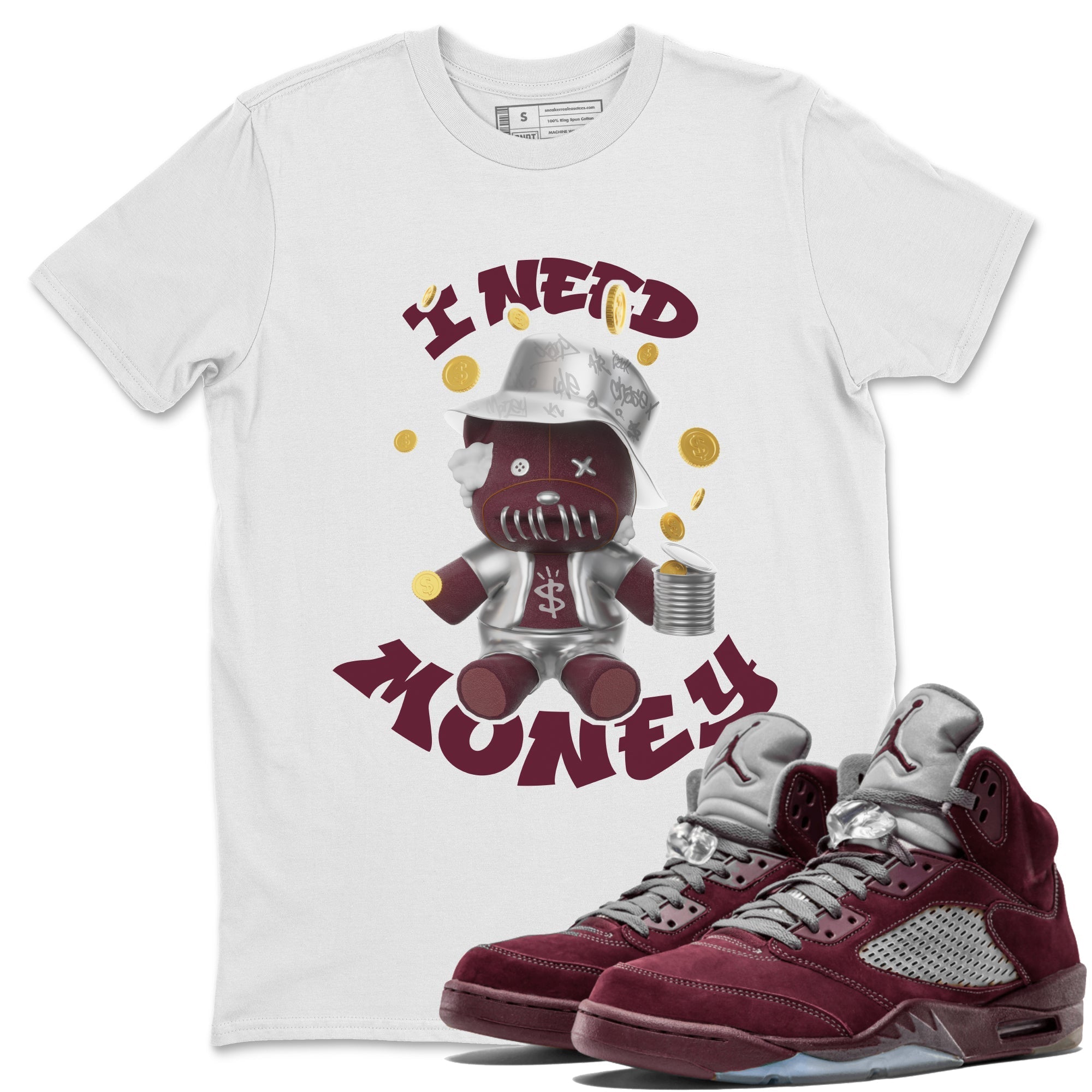 I Need Money snkmatch Tee - Air Jordan 5 Burgundy