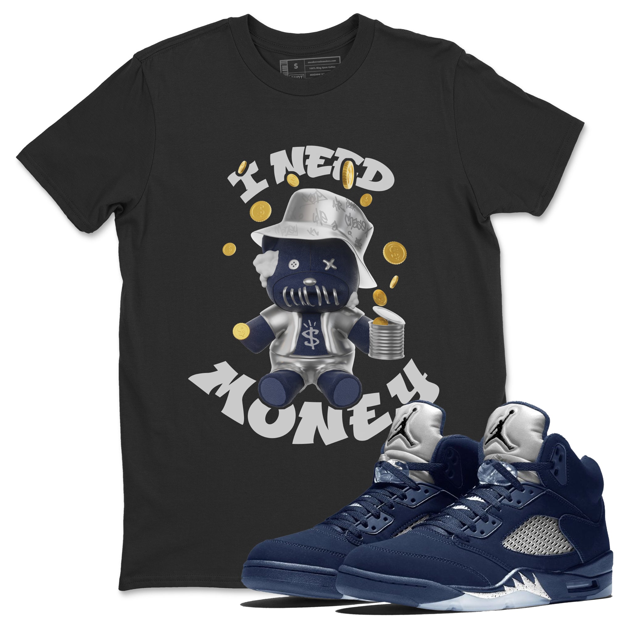 I Need Money snkmatch Tee - Air Jordan 5 Georgetown