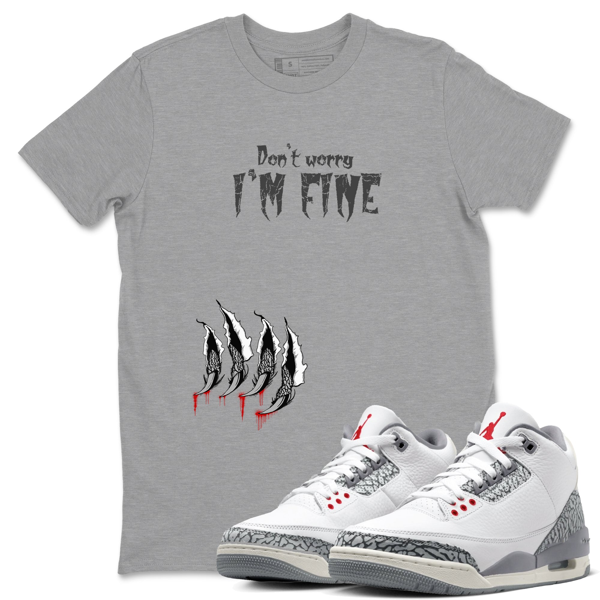 I'm Fine snkmatch Tees - Air Jordan 3 Cement Grey