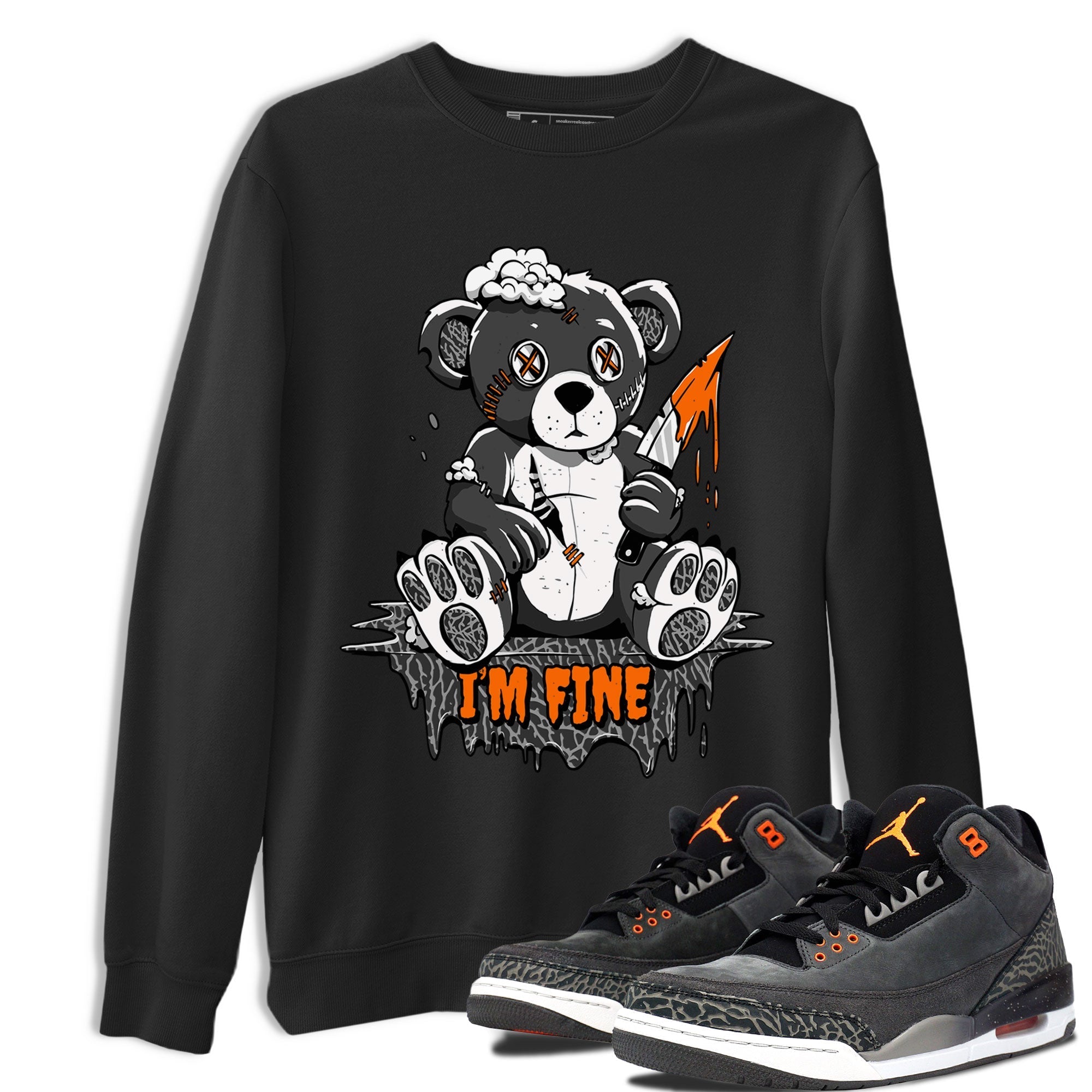 I'm Fine snkmatch Tee - Air Jordan 3 Fear