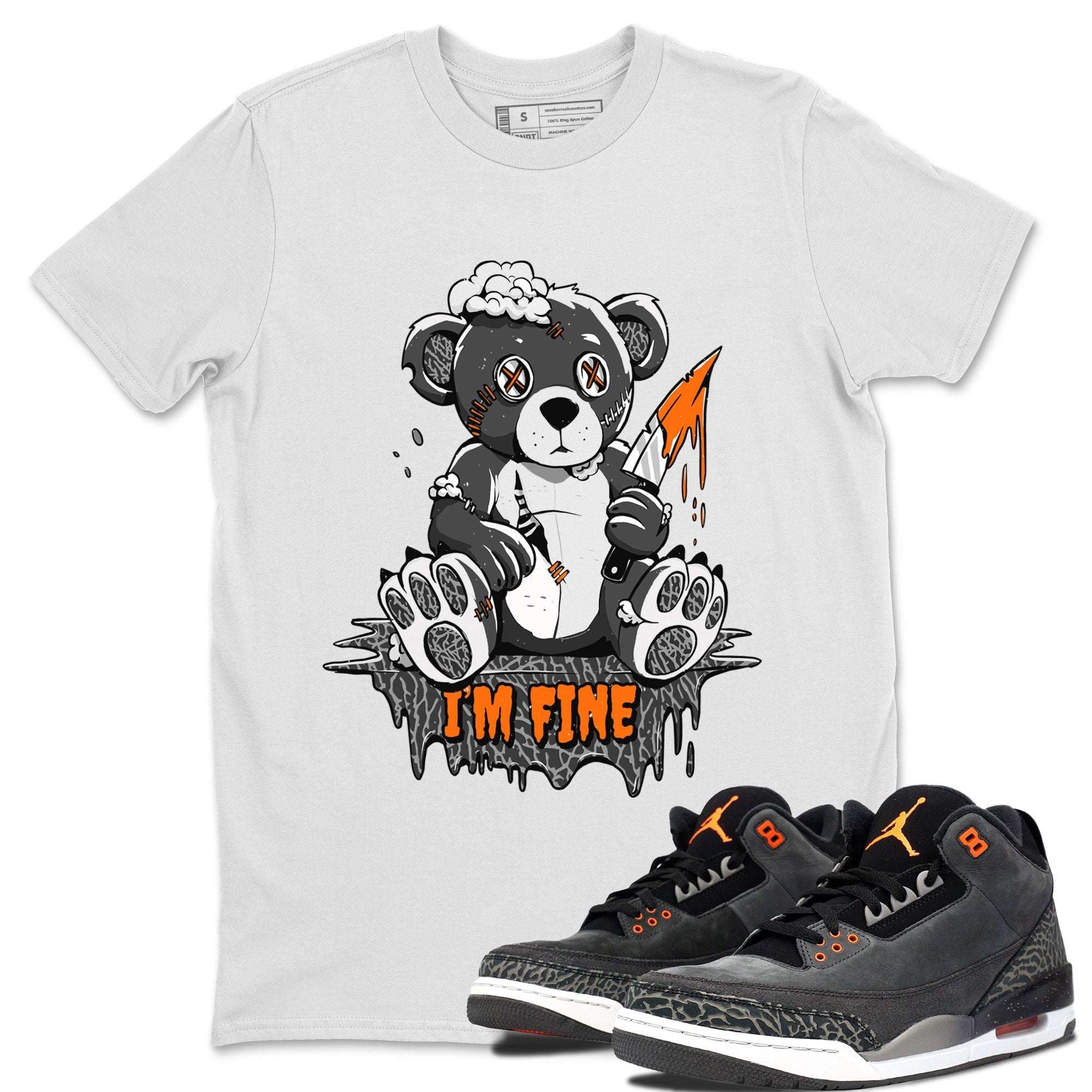 I'm Fine snkmatch Tee - Air Jordan 3 Fear