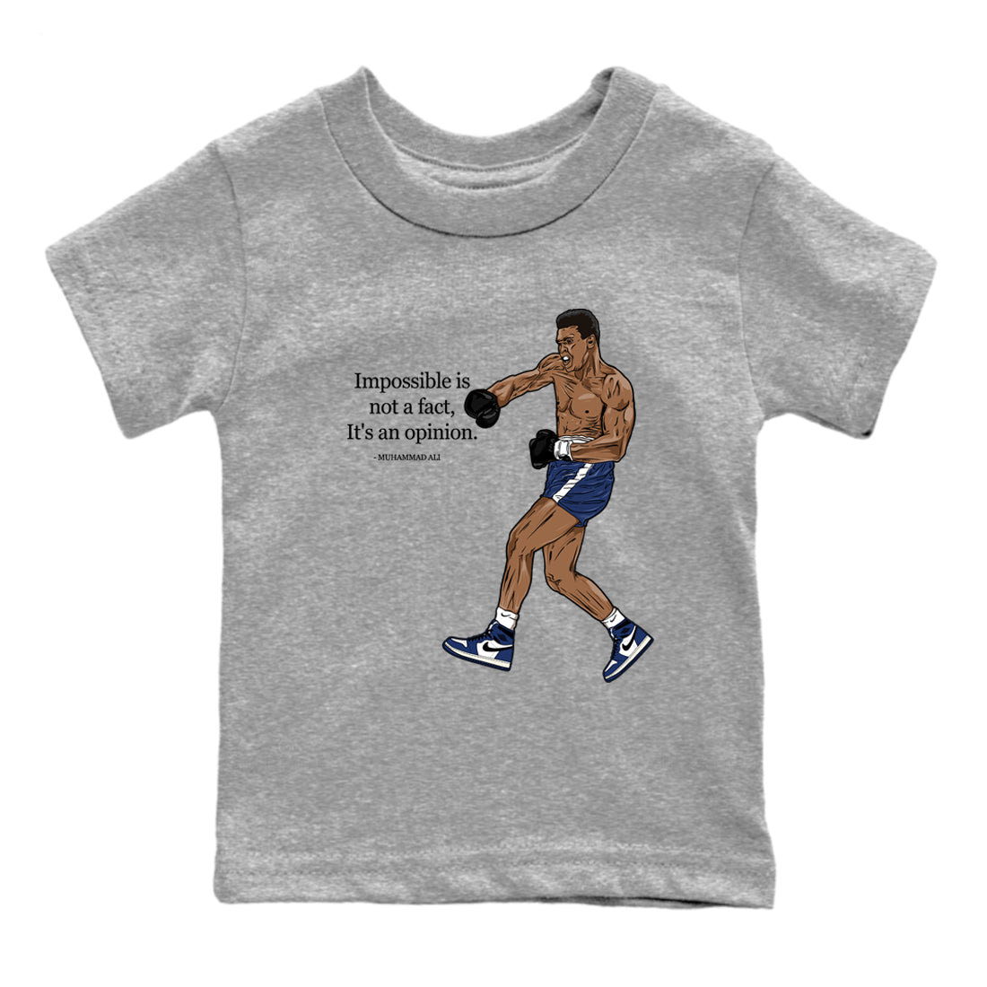 Impossible Is Not A Fact It's An Opinion snkmatch Tees Kids - Air Jordan 1 Midnight Navy