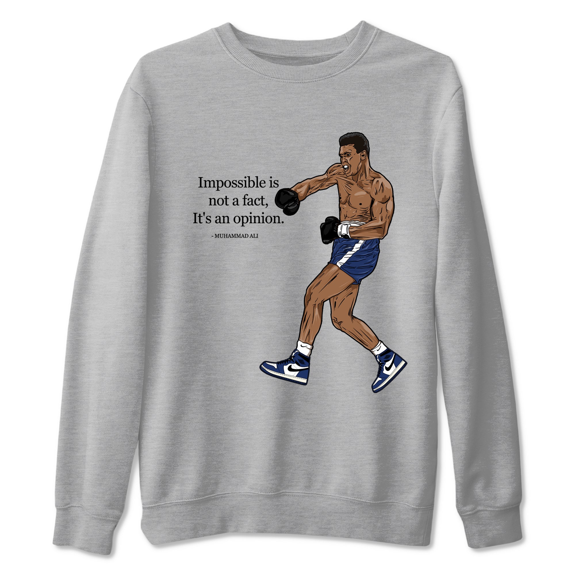 Impossible Is Not A Fact It's An Opinion snkmatch Tees - Air Jordan 1 Midnight Navy