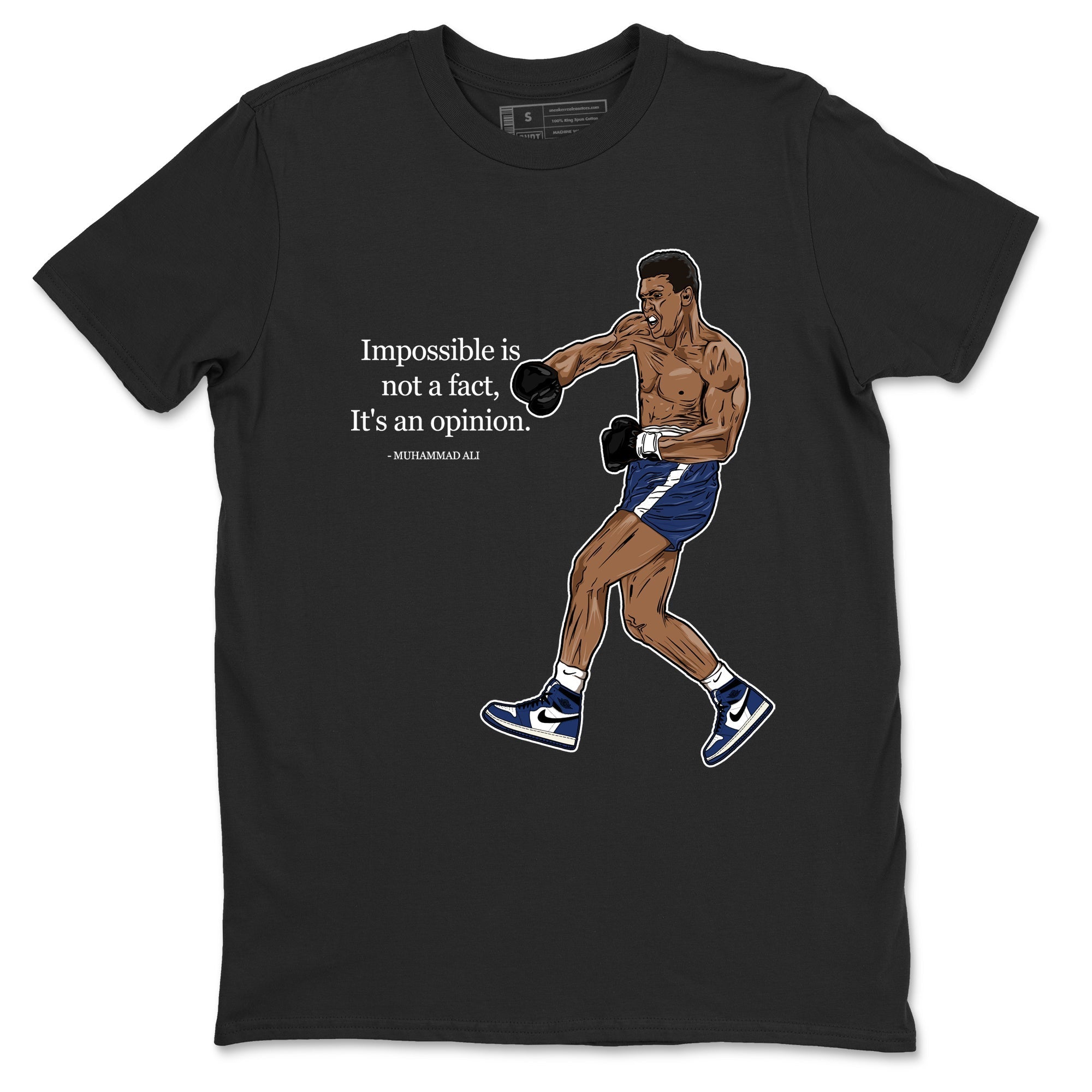 Impossible Is Not A Fact It's An Opinion snkmatch Tees - Air Jordan 1 Midnight Navy