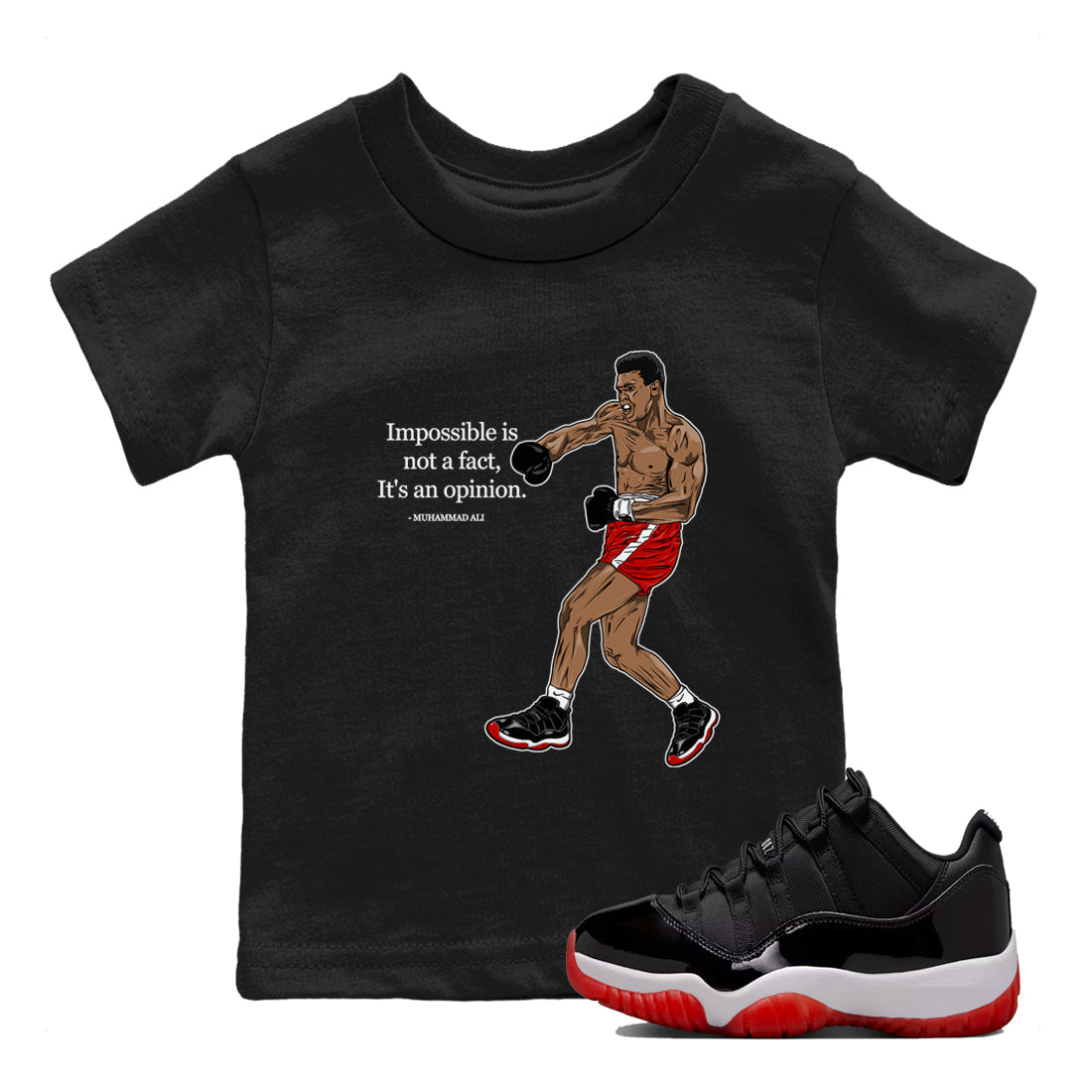 Impossible Is Not A Fact It's An Opinion snkmatch Tees Kids - Air Jordan 11 Bred