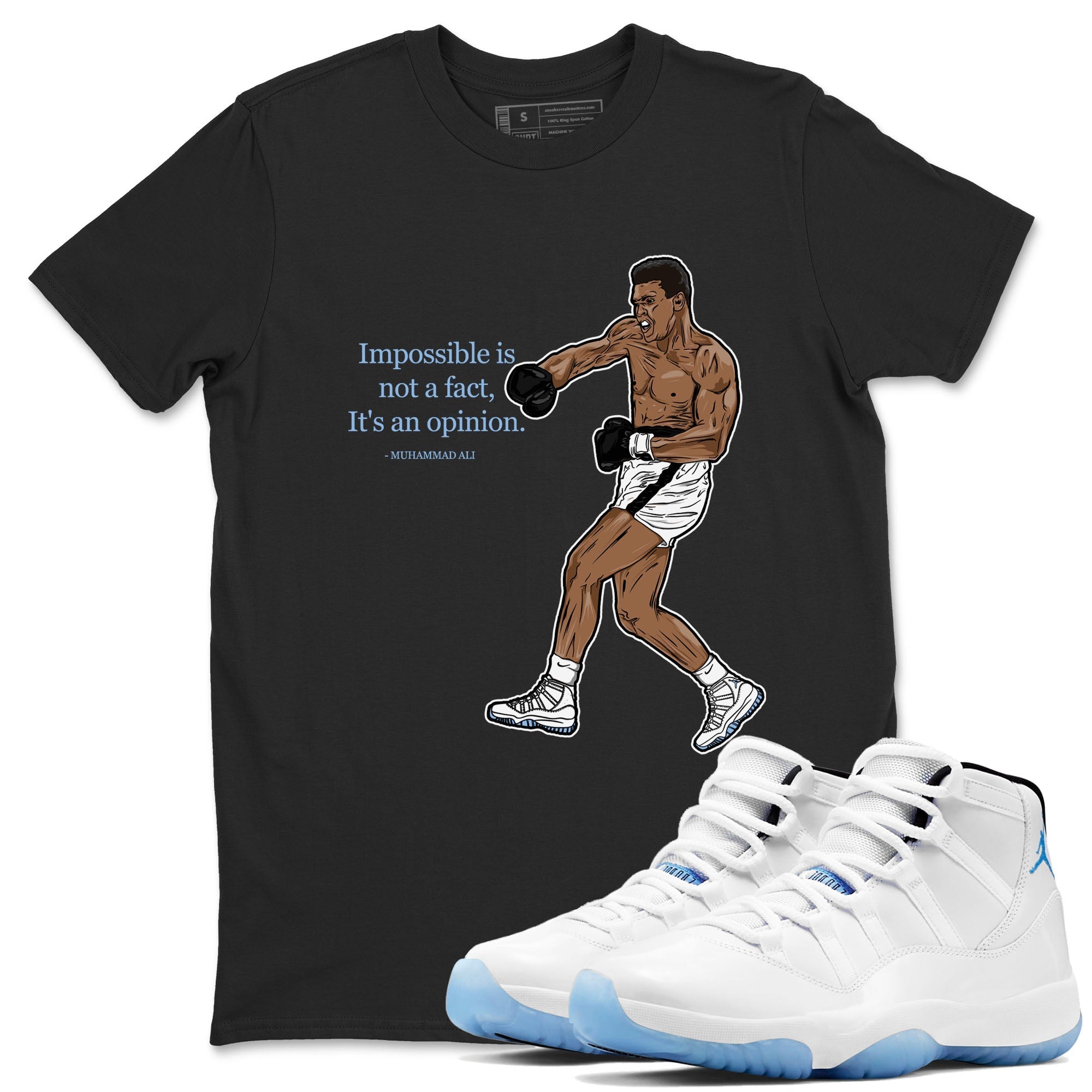 impossible is not a fact it's an opinion snkmatch Tees - Air Jordan 11 Retro Legend Blue