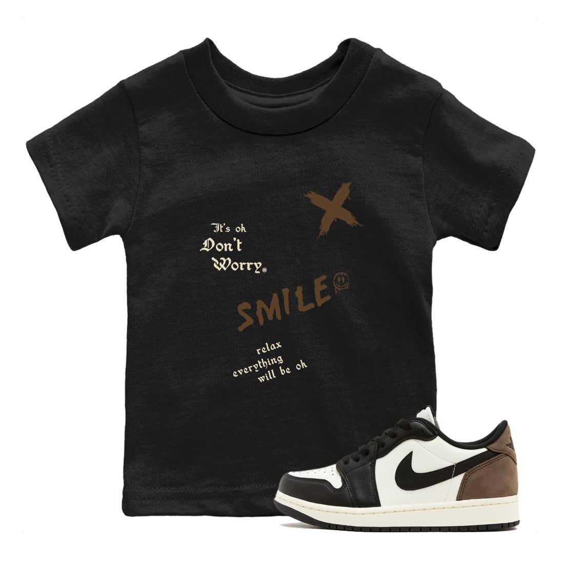 It's Ok Don't Worry snkmatch Tees Kids - Air Jordan 1 Mocha