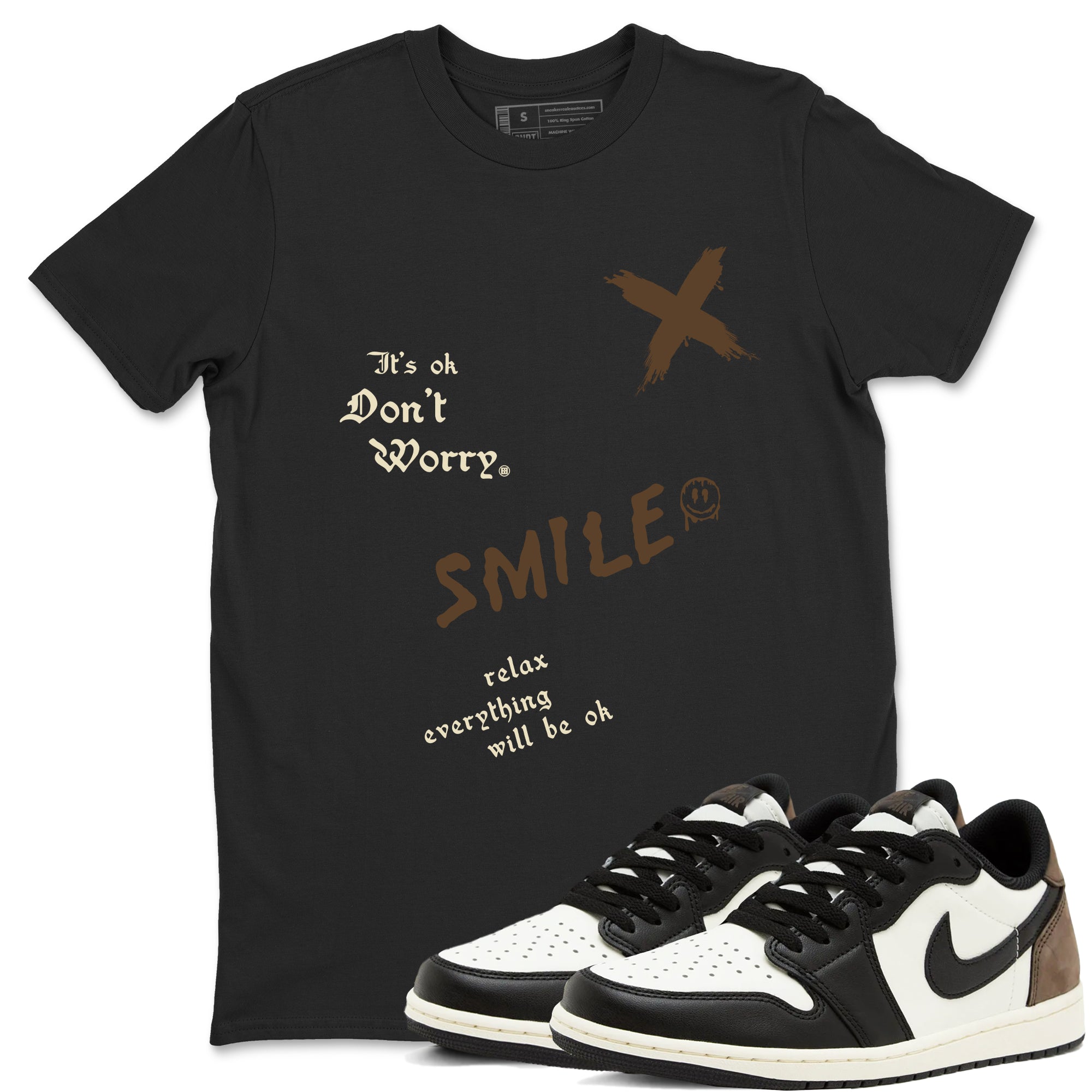 It's Ok Don't Worry snkmatch Tees - Air Jordan 1 Mocha