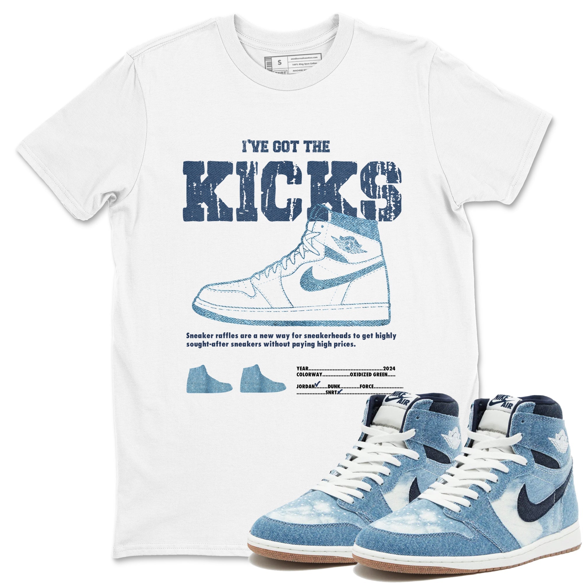 I've Got The Kicks snkmatch Tees - Air Jordan 1 Denim 2024