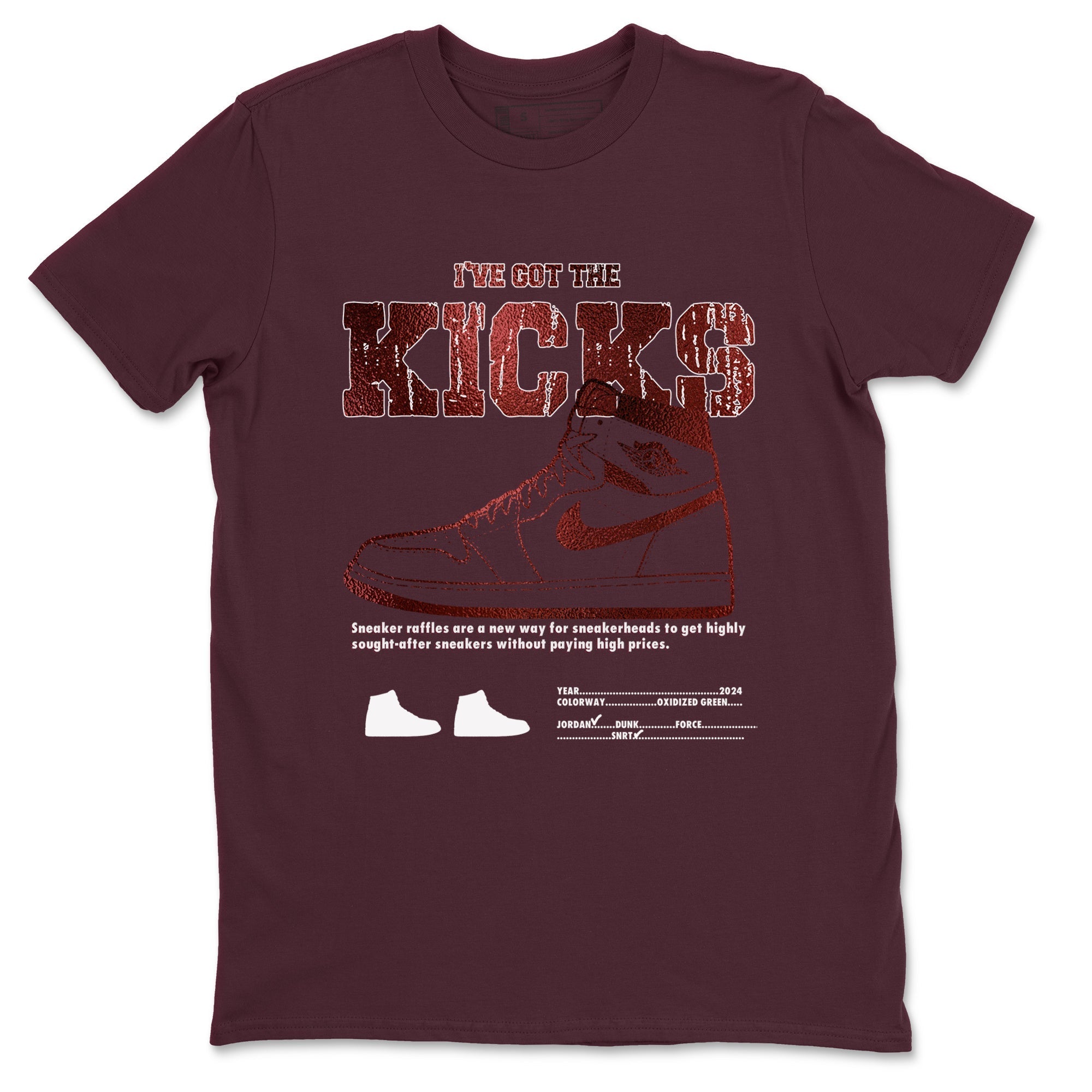 I've Got The Kicks snkmatch Tees - Air Jordan 1 Metallic Burgundy